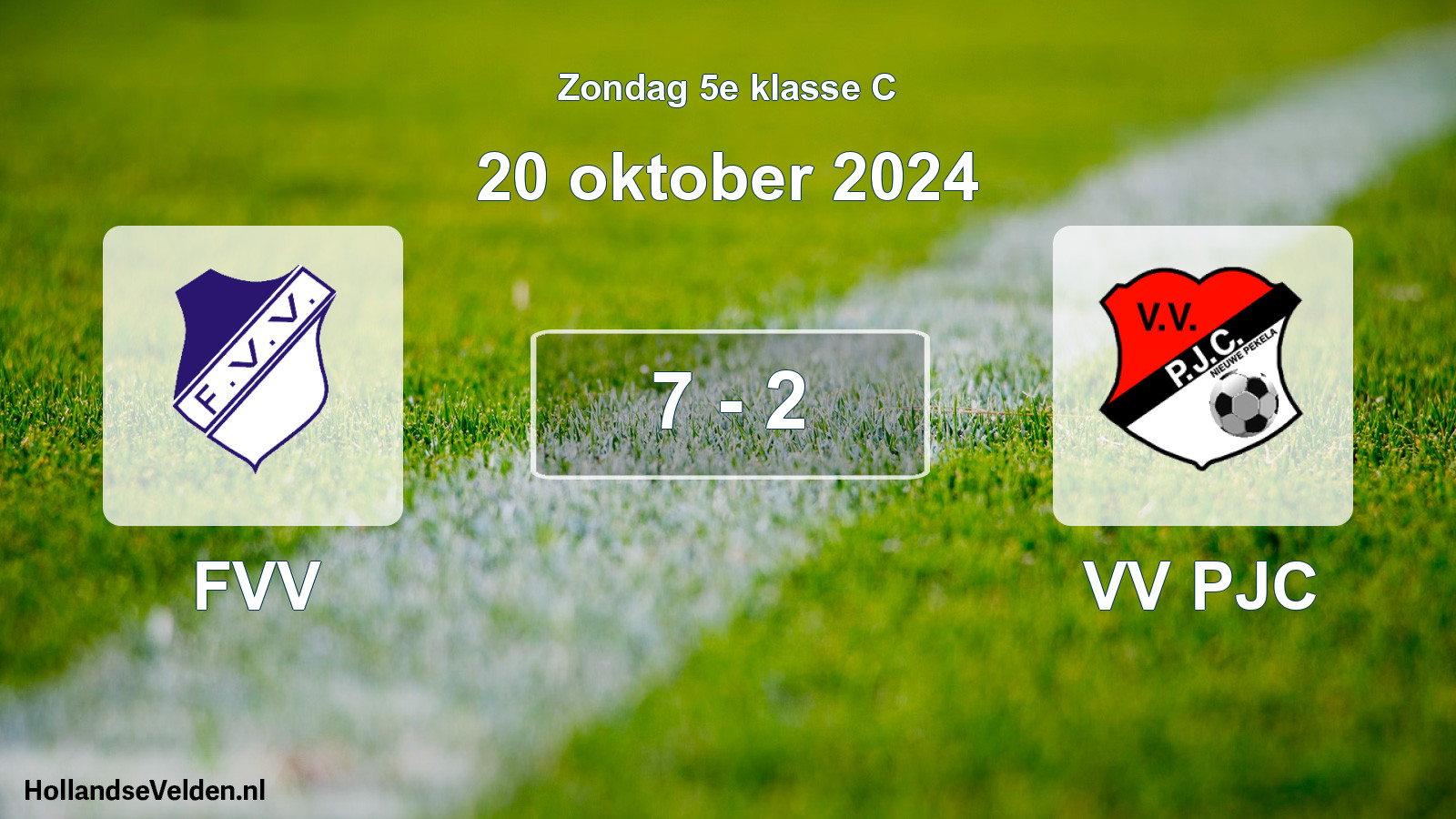 Total number of matches played: FVV - VV PJC 7 - 2 (20 October 2024)
