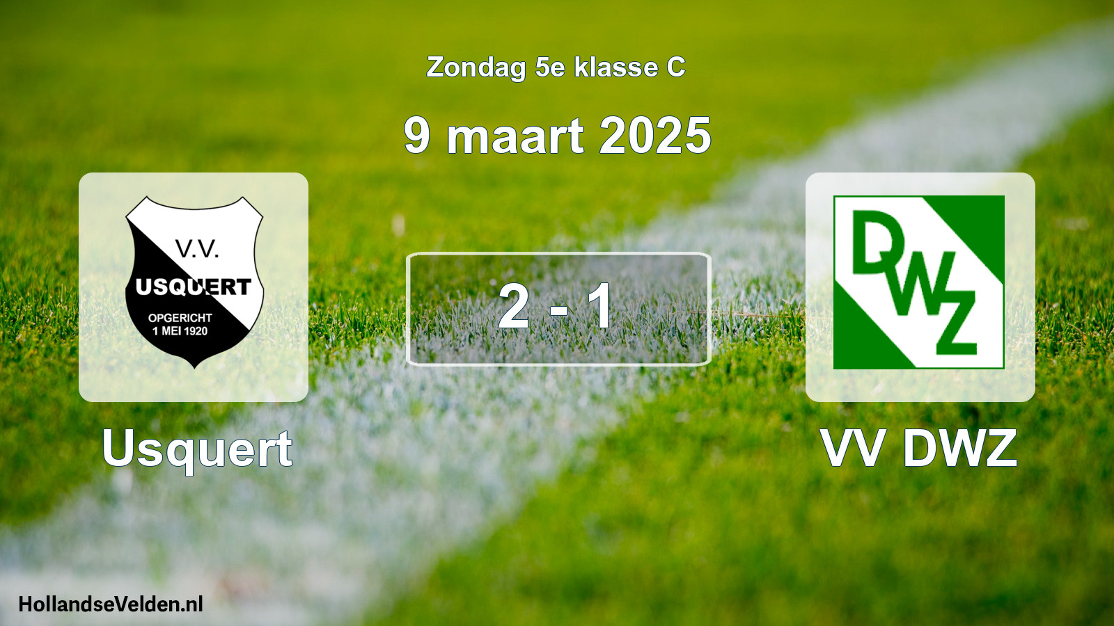 Total number of matches played: Usquert - VV DWZ 2 - 1 (9 March 2025)
