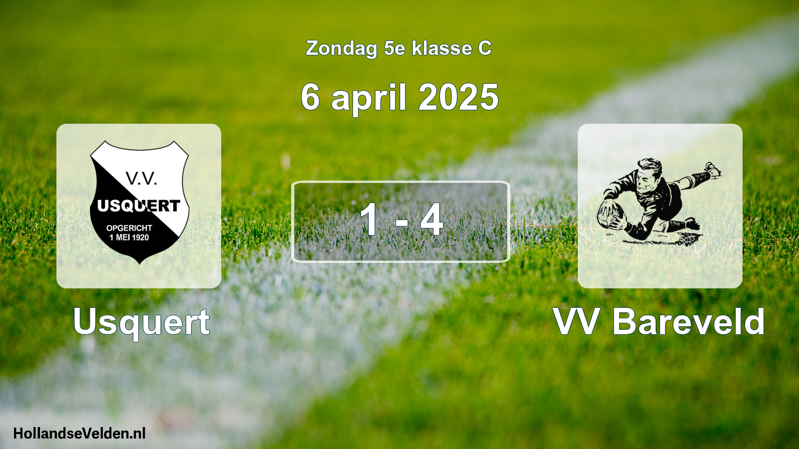 Total number of matches played: Usquert - VV Bareveld 1 - 4 (6 April 2025)