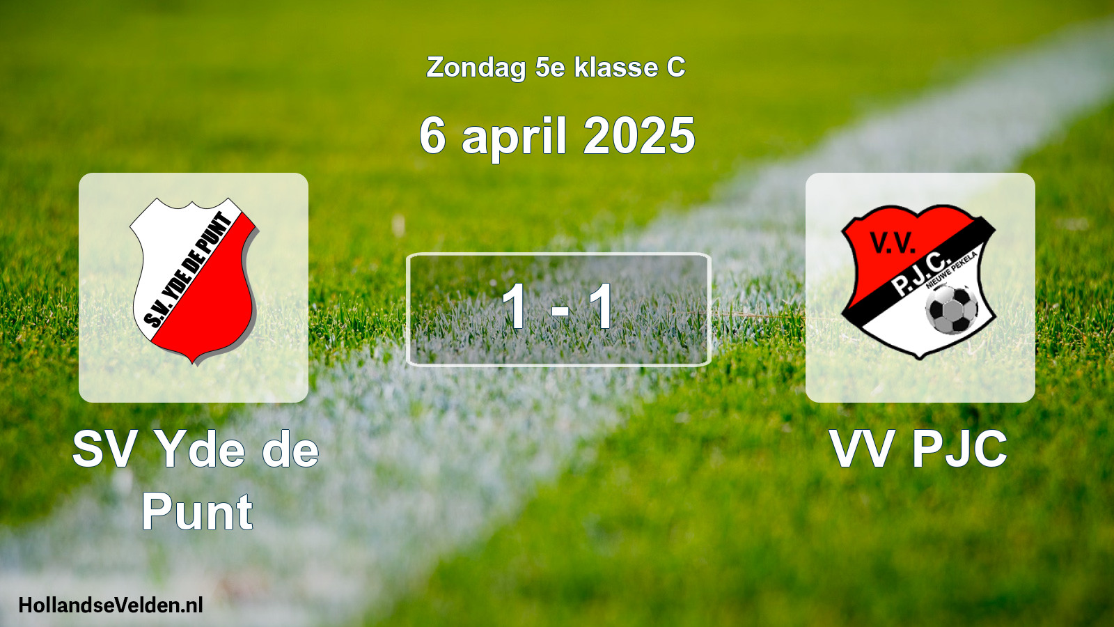 Total number of matches played: SV Yde de Punt - VV PJC 1 - 1 (6 April 2025)