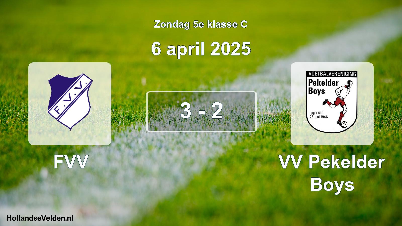 Total number of matches played: FVV - VV Pekelder Boys 3 - 2 (6 April 2025)