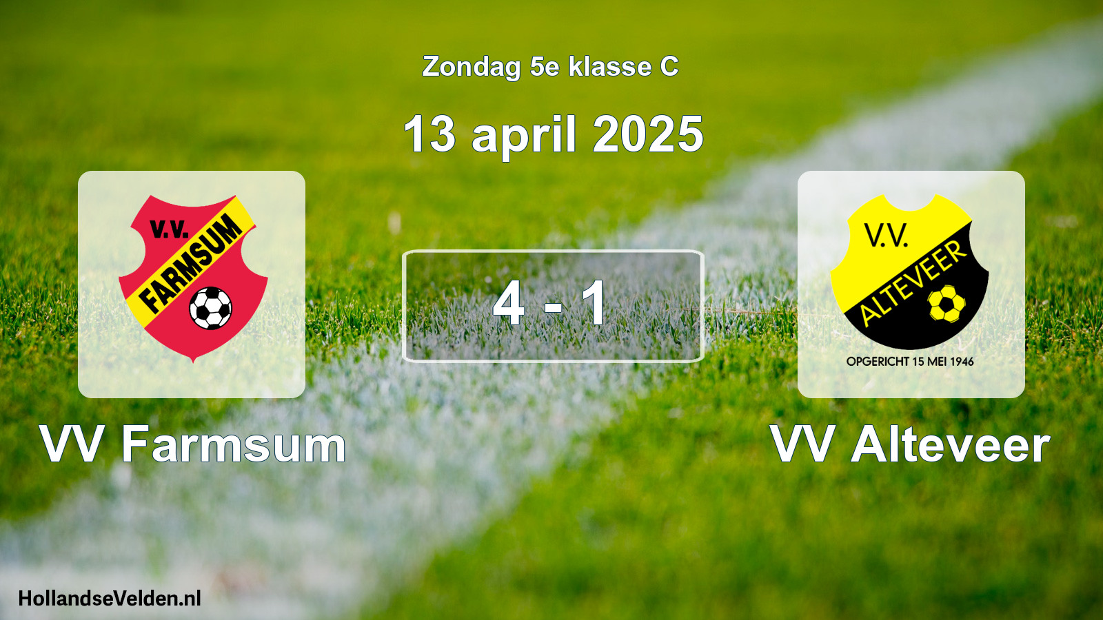 Total number of matches played: VV Farmsum - VV Alteveer 4 - 1 (13 April 2025)