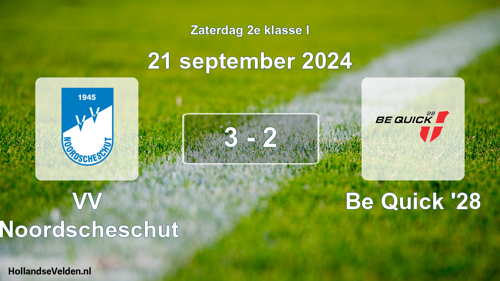 Total number of matches played: VV Noordscheschut - Be Quick '28 3 - 2 (21 September 2024)