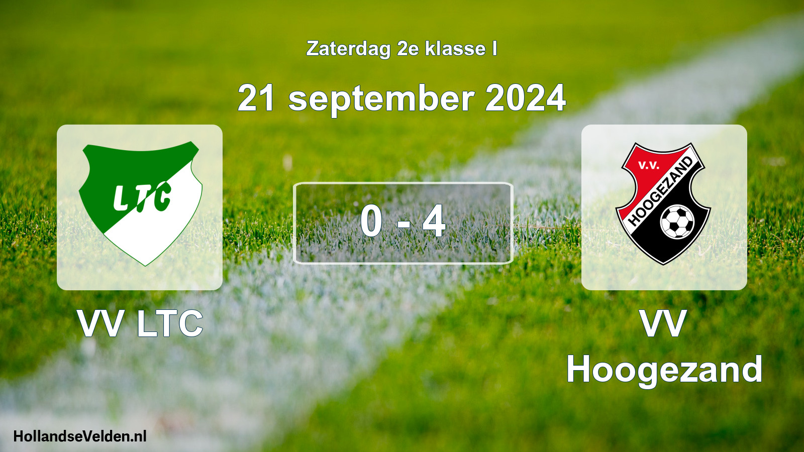 Total number of matches played: VV LTC - VV Hoogezand 0 - 4 (21 September 2024)