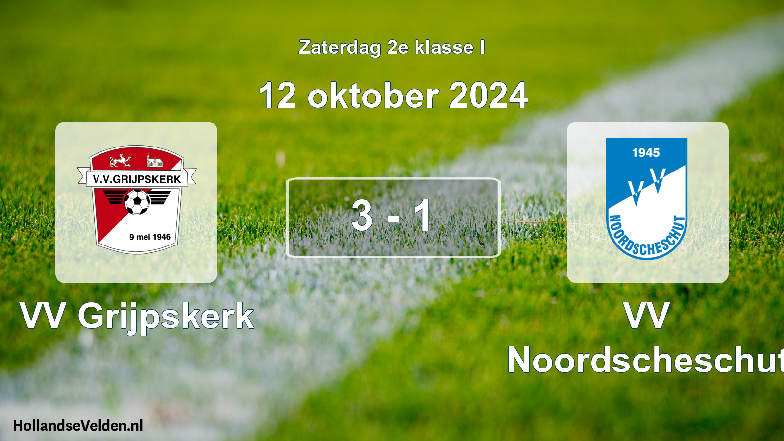 Total number of matches played: VV Grijpskerk - VV Noordscheschut 3 - 1 (12 October 2024)