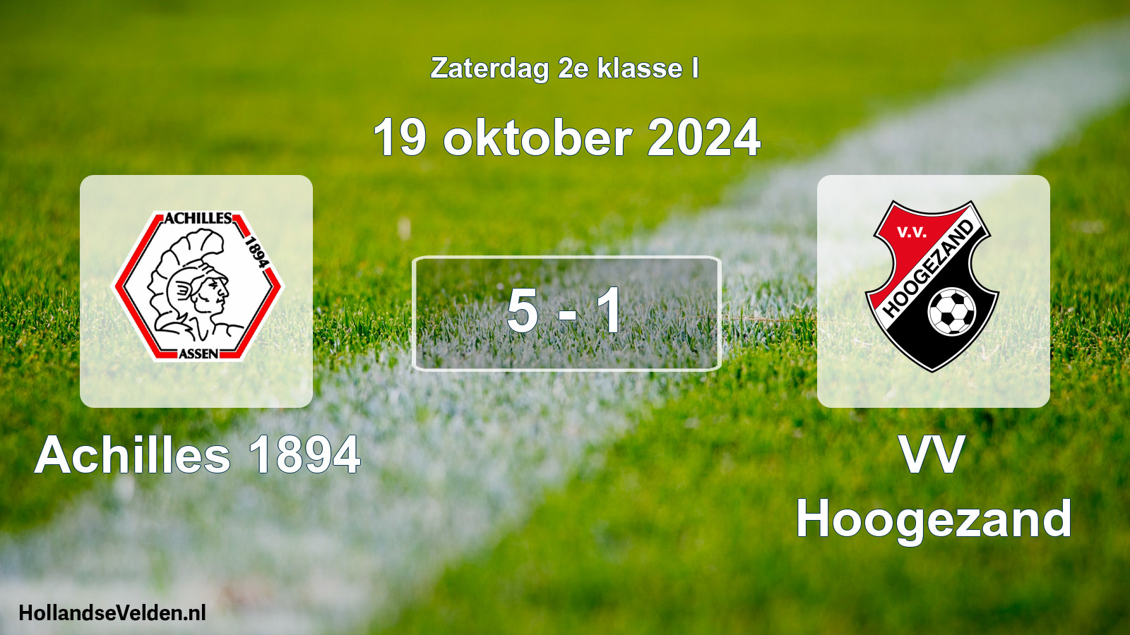 Total number of matches played: Achilles 1894 - VV Hoogezand 5 - 1 (19 October 2024)