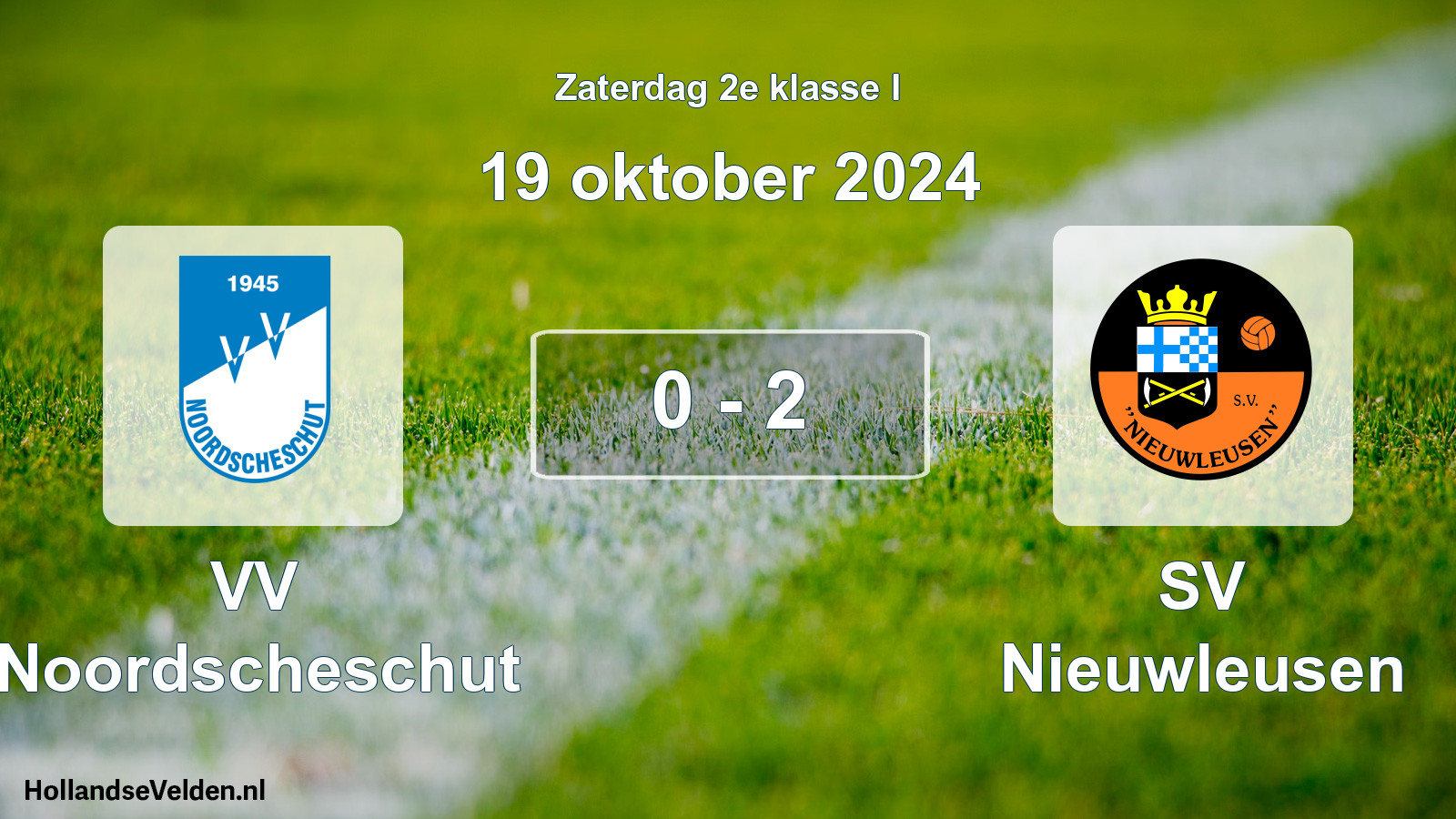 Total number of matches played: VV Noordscheschut - SV Nieuwleusen 0 - 2 (19 October 2024)