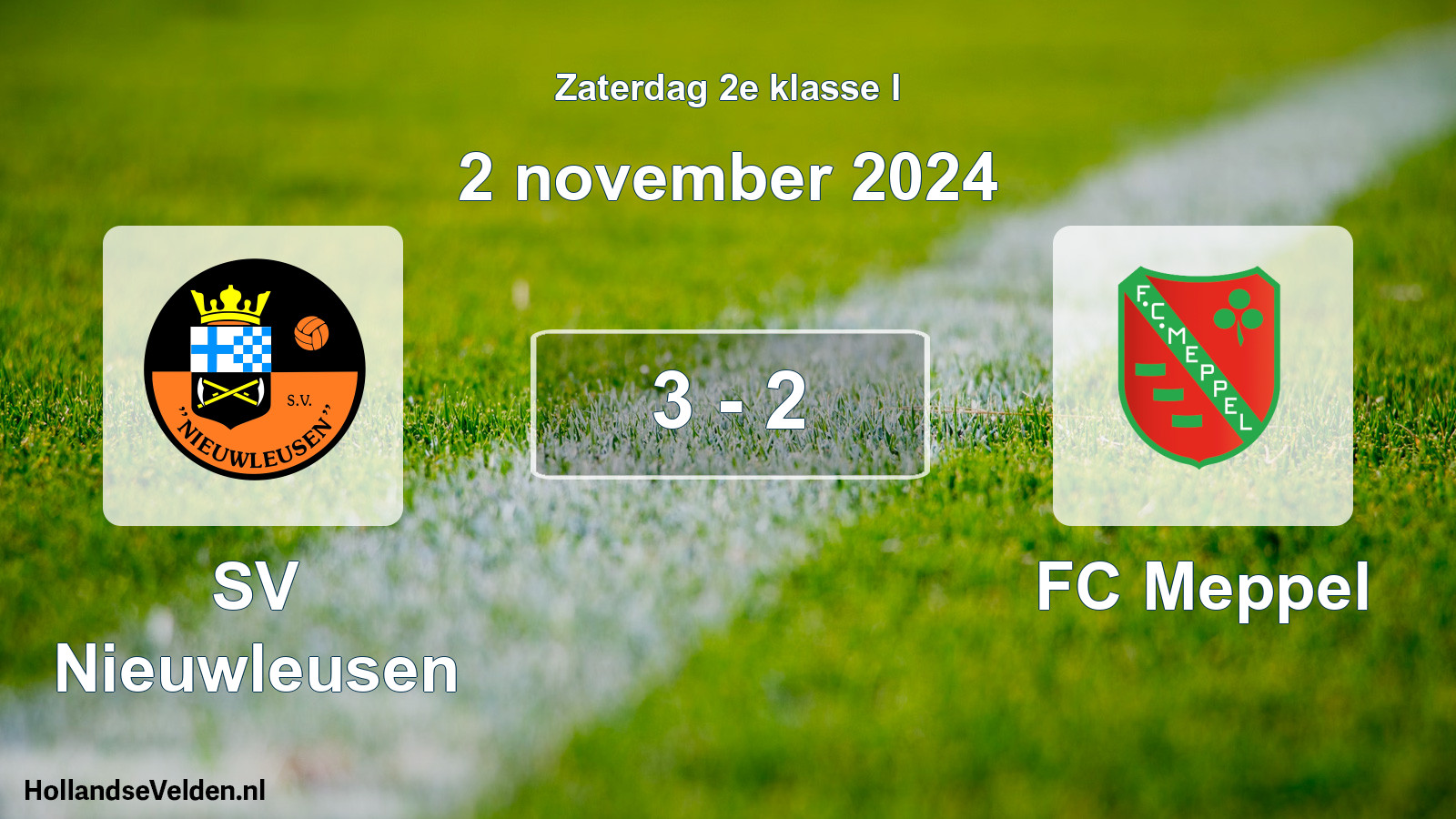 Total number of matches played: SV Nieuwleusen - FC Meppel 3 - 2 (2 November 2024)