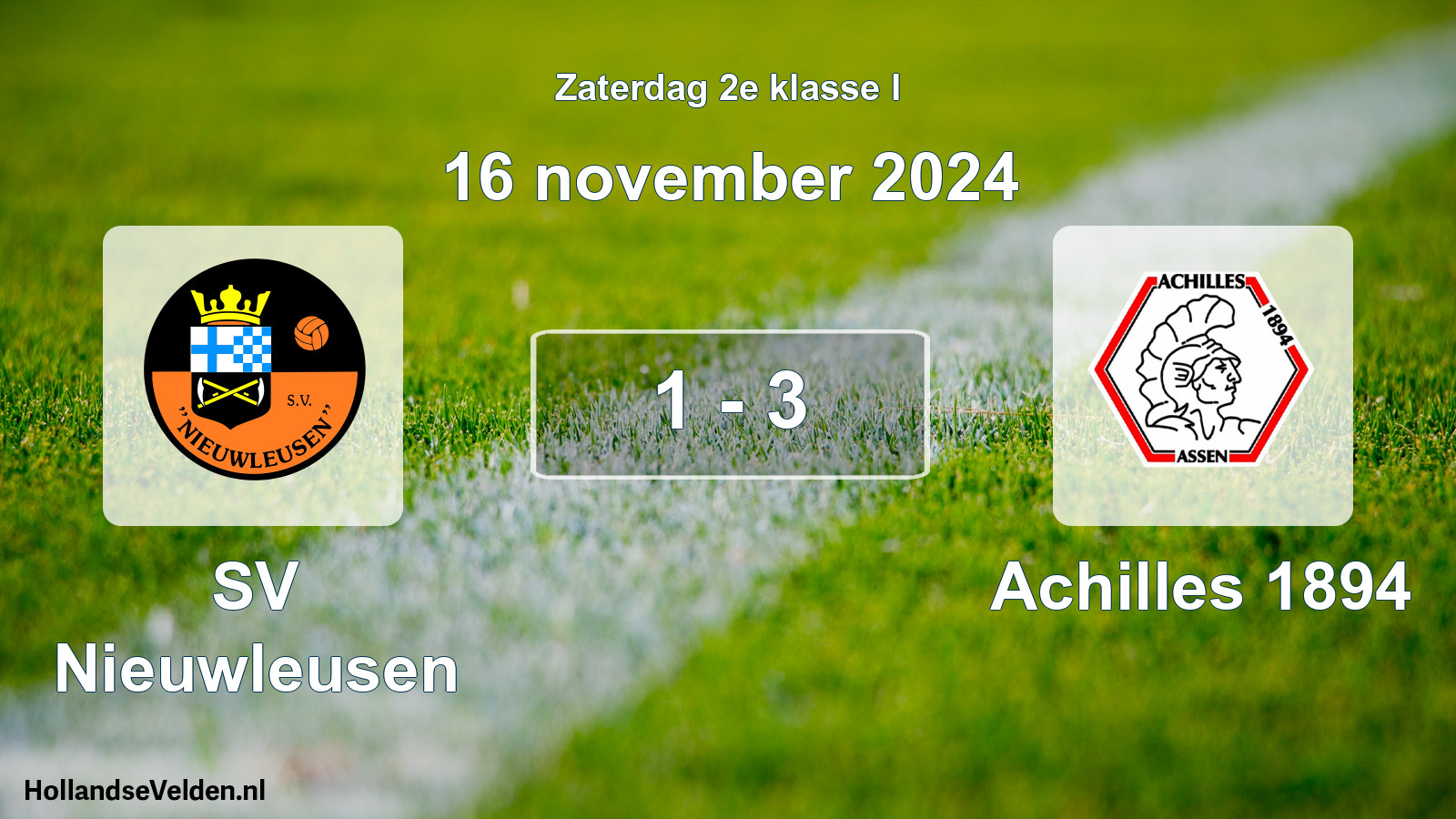 Total number of matches played: SV Nieuwleusen - Achilles 1894 1 - 3 (16 November 2024)