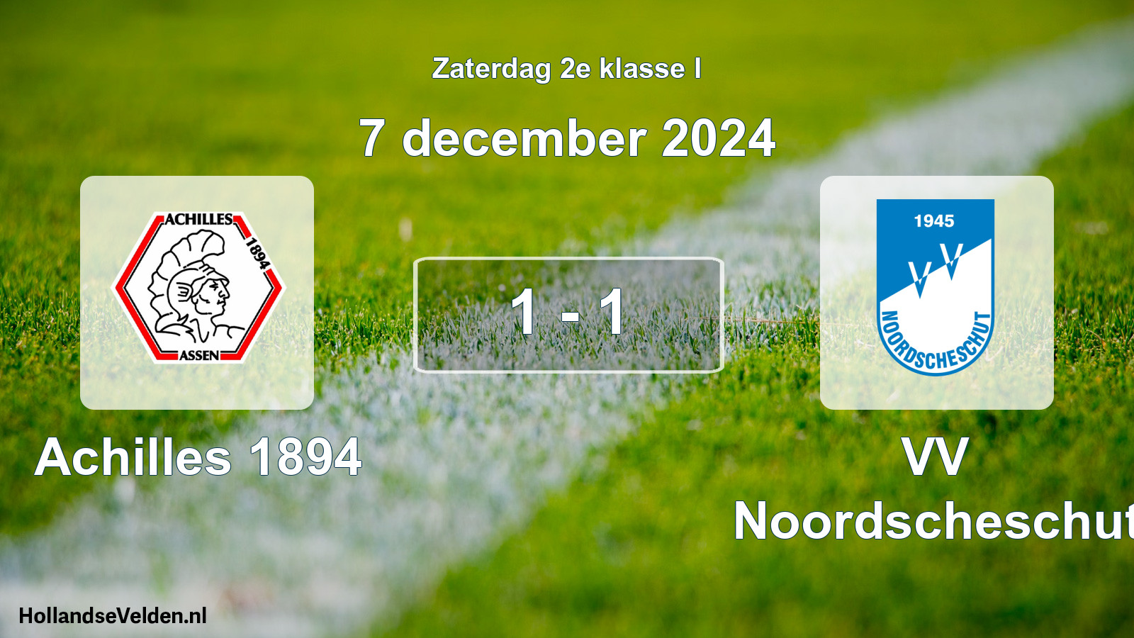 Total number of matches played: Achilles 1894 - VV Noordscheschut 1 - 1 (7 December 2024)