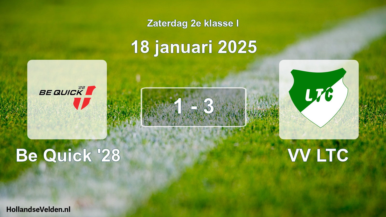 Total number of matches played: Be Quick '28 - VV LTC 1 - 3 (18 January 2025)