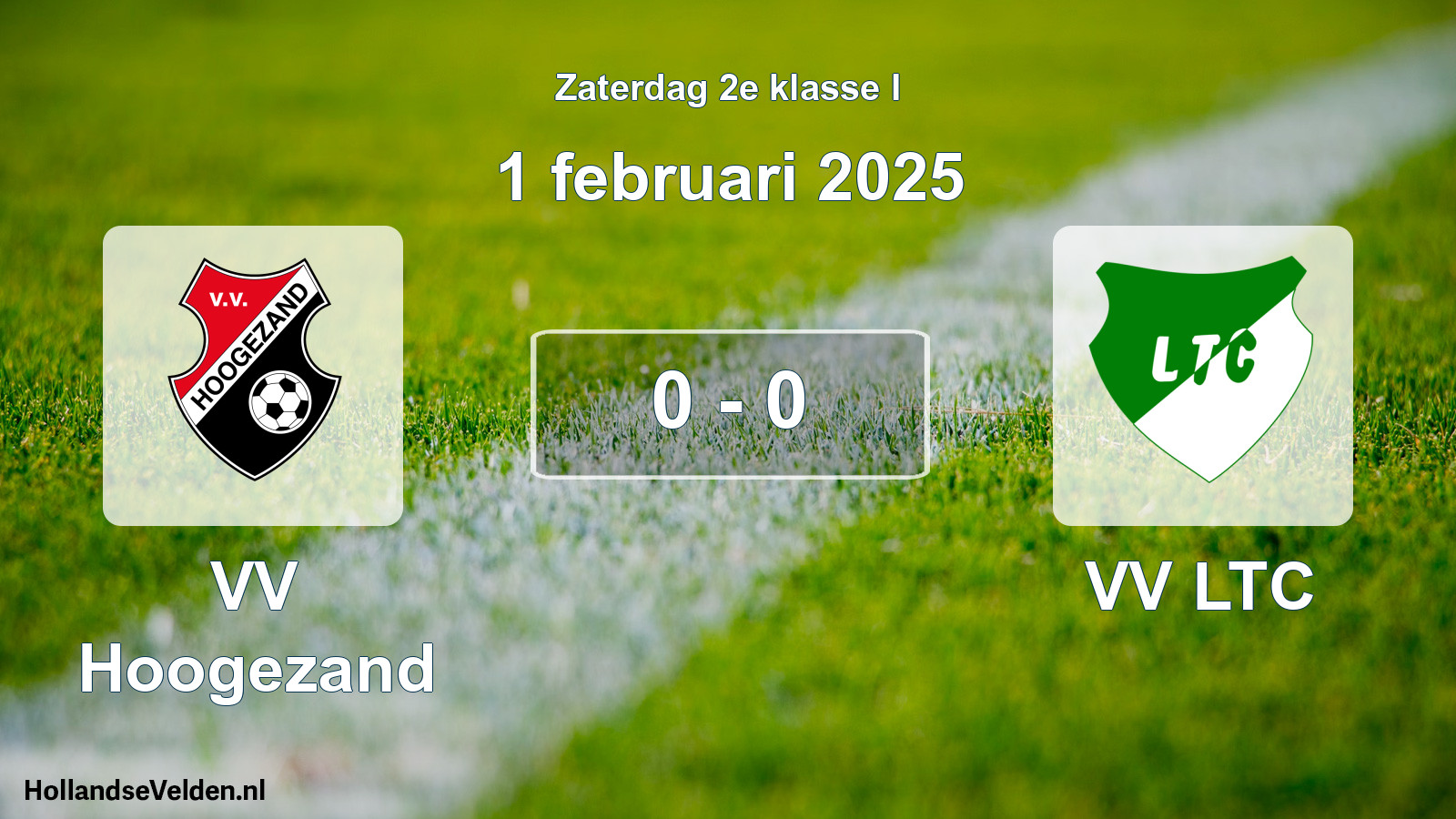 Total number of matches played: VV Hoogezand - VV LTC 0 - 0 (1 February 2025)