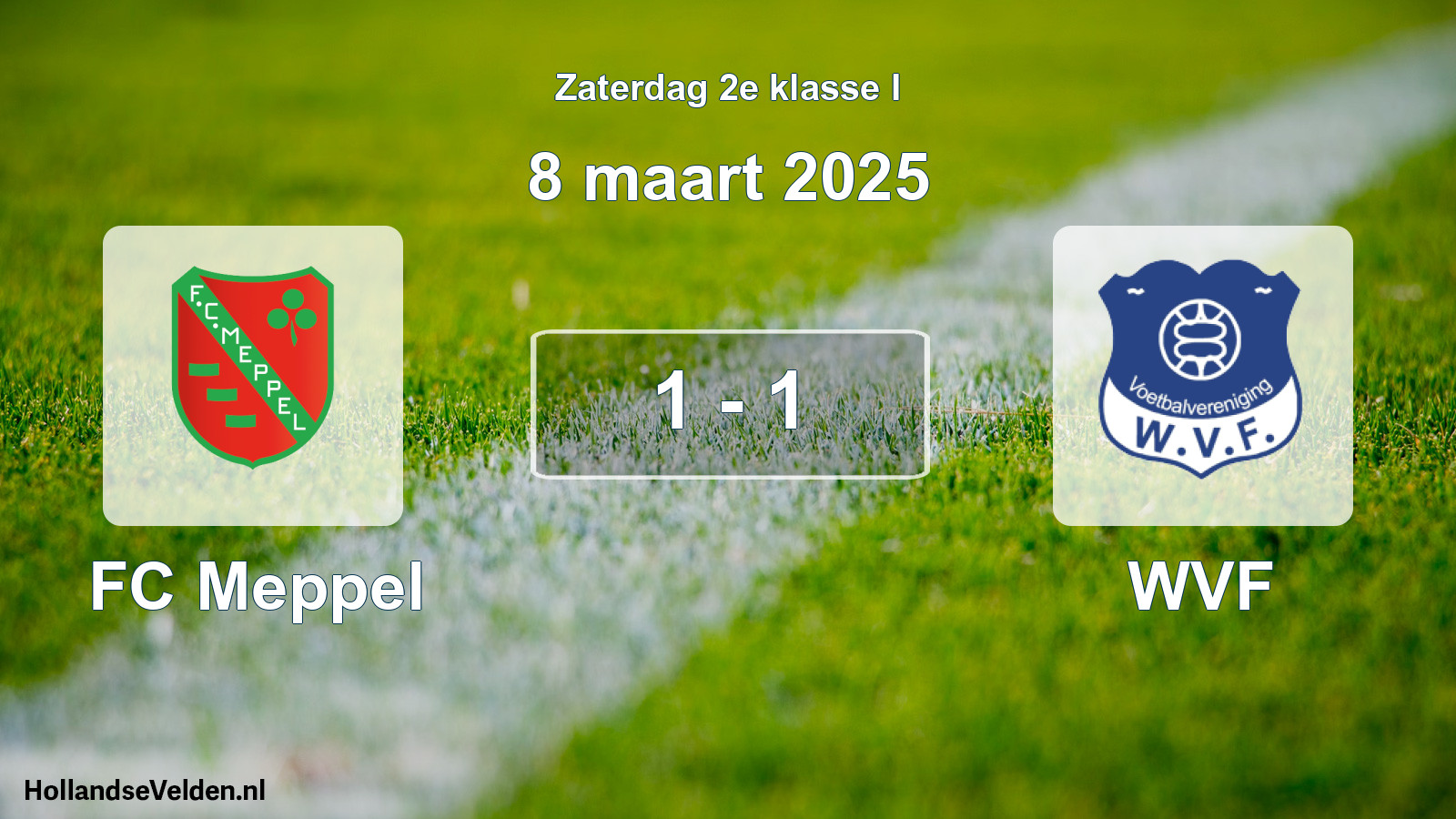Total number of matches played: FC Meppel - WVF 1 - 1 (8 March 2025)