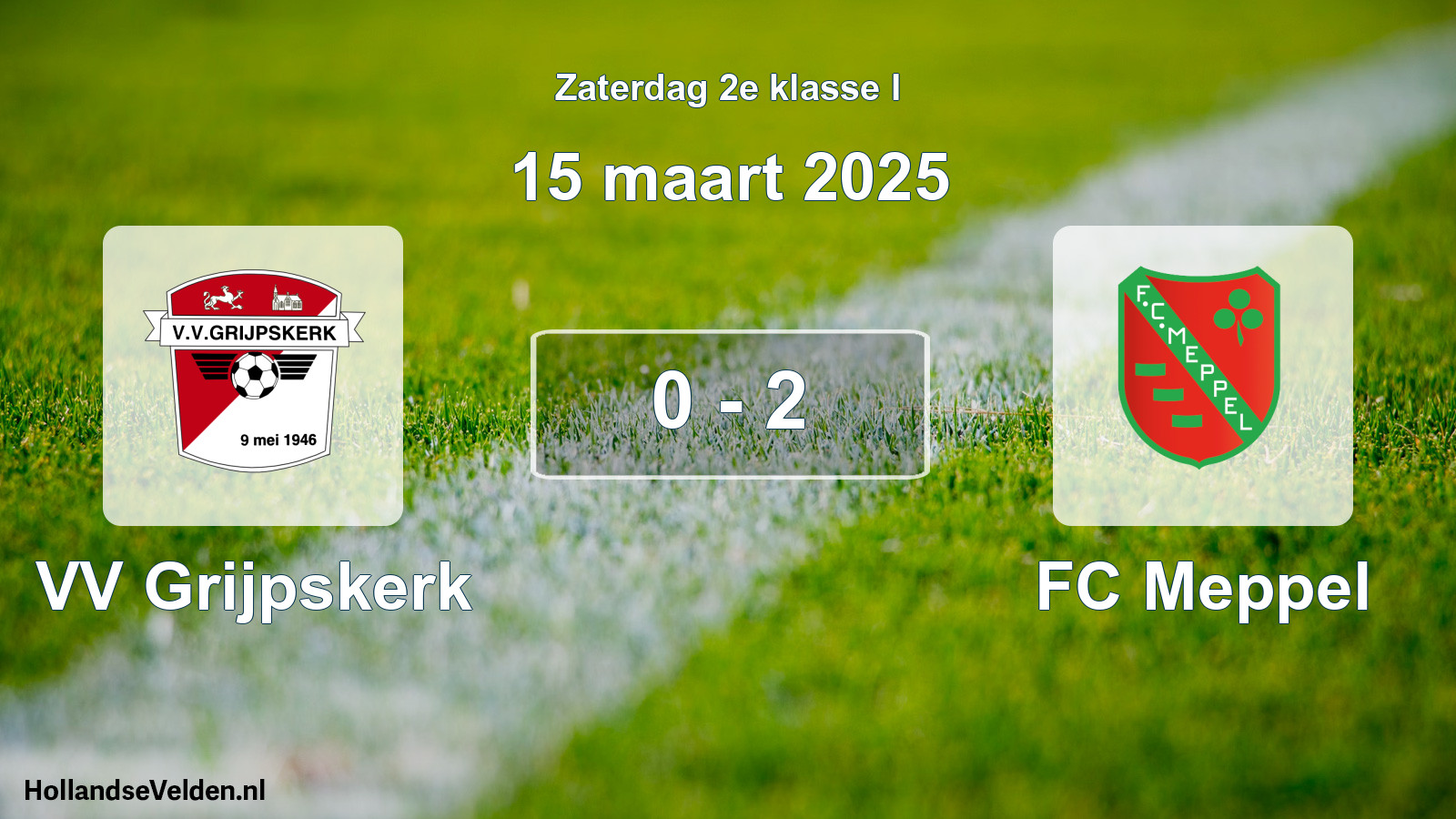 Total number of matches played: VV Grijpskerk - FC Meppel 0 - 2 (15 March 2025)
