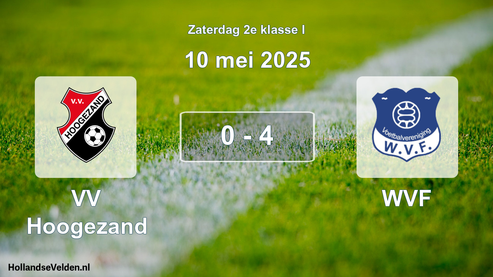 Total number of matches played: VV Hoogezand - WVF 0 - 4 (10 May 2025)