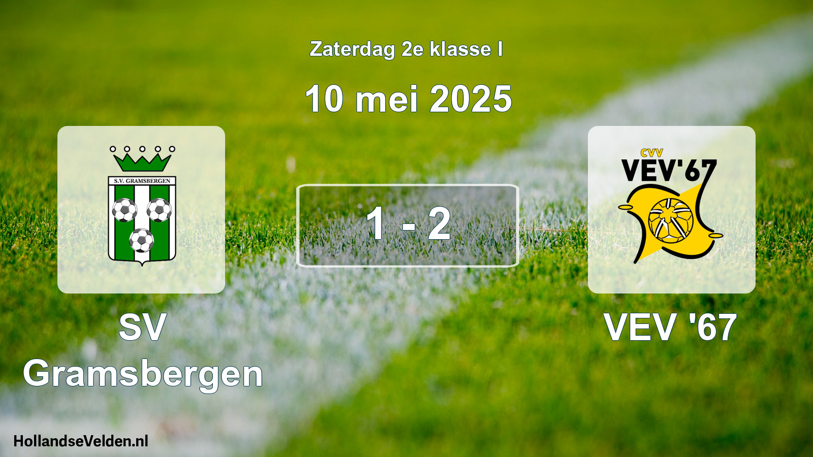 Total number of matches played: SV Gramsbergen - VEV '67 1 - 2 (10 May 2025)