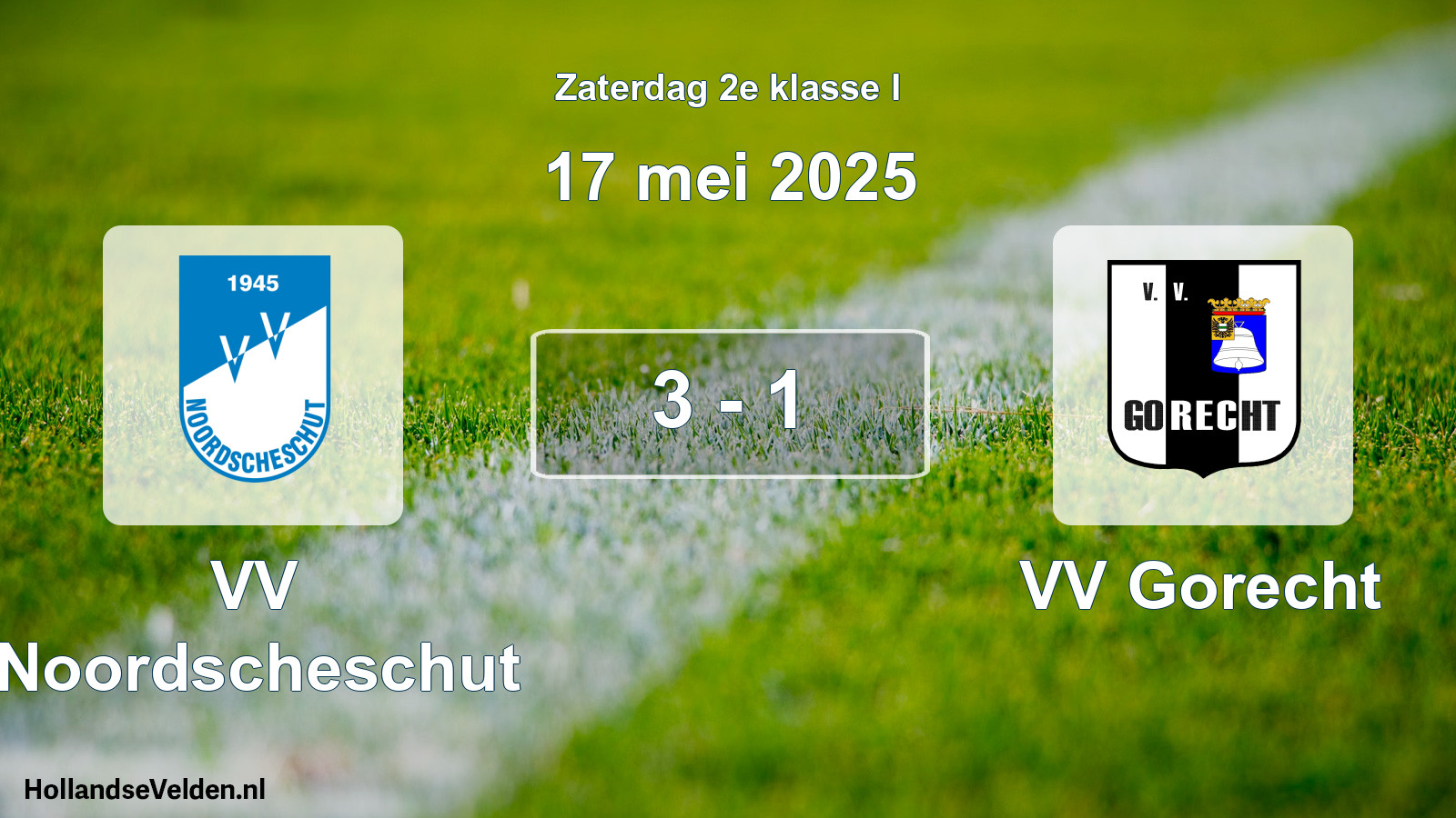 Total number of matches played: VV Noordscheschut - VV Gorecht 3 - 1 (17 May 2025)