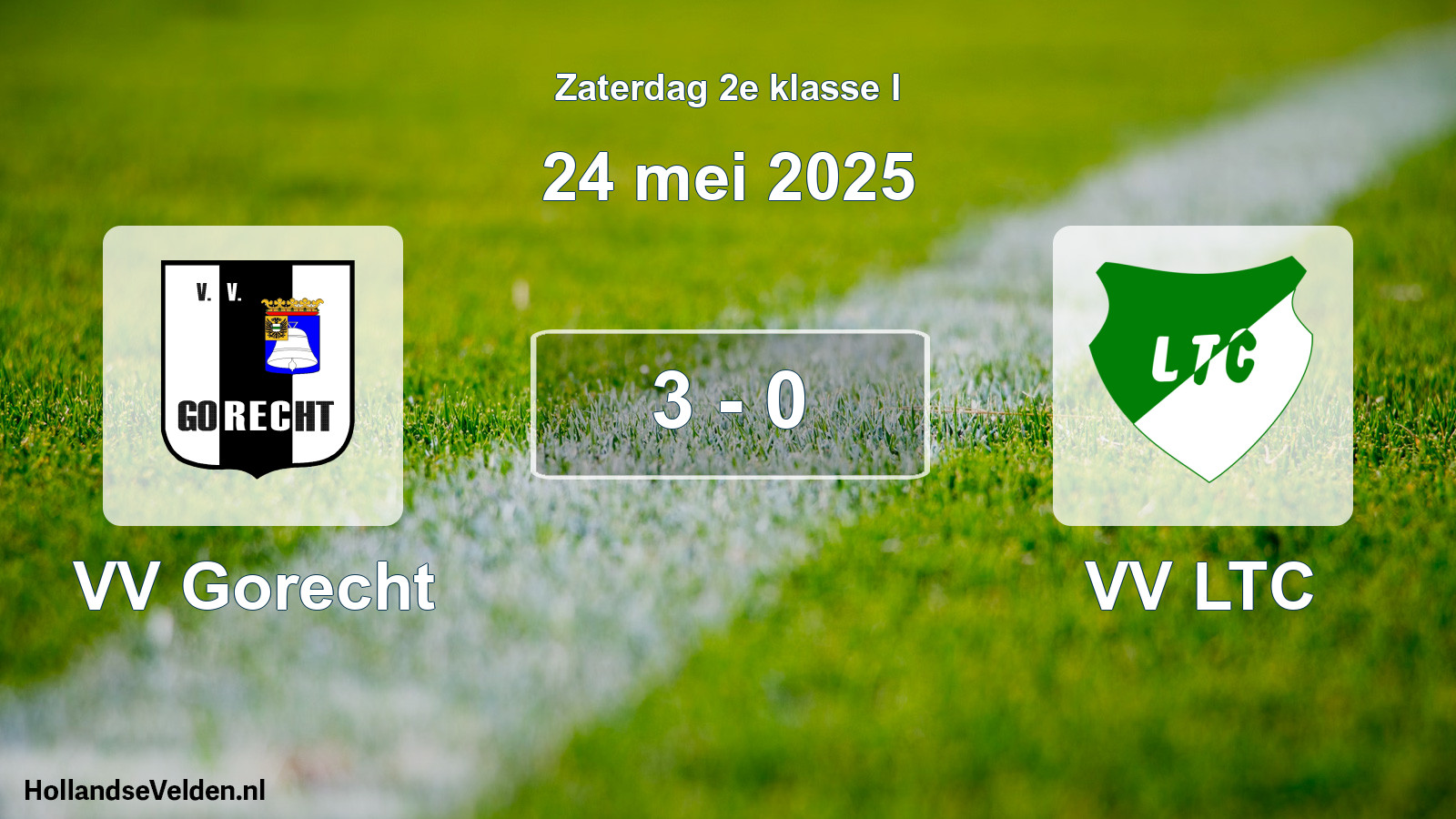 Total number of matches played: VV Gorecht - VV LTC 3 - 0 (24 May 2025)