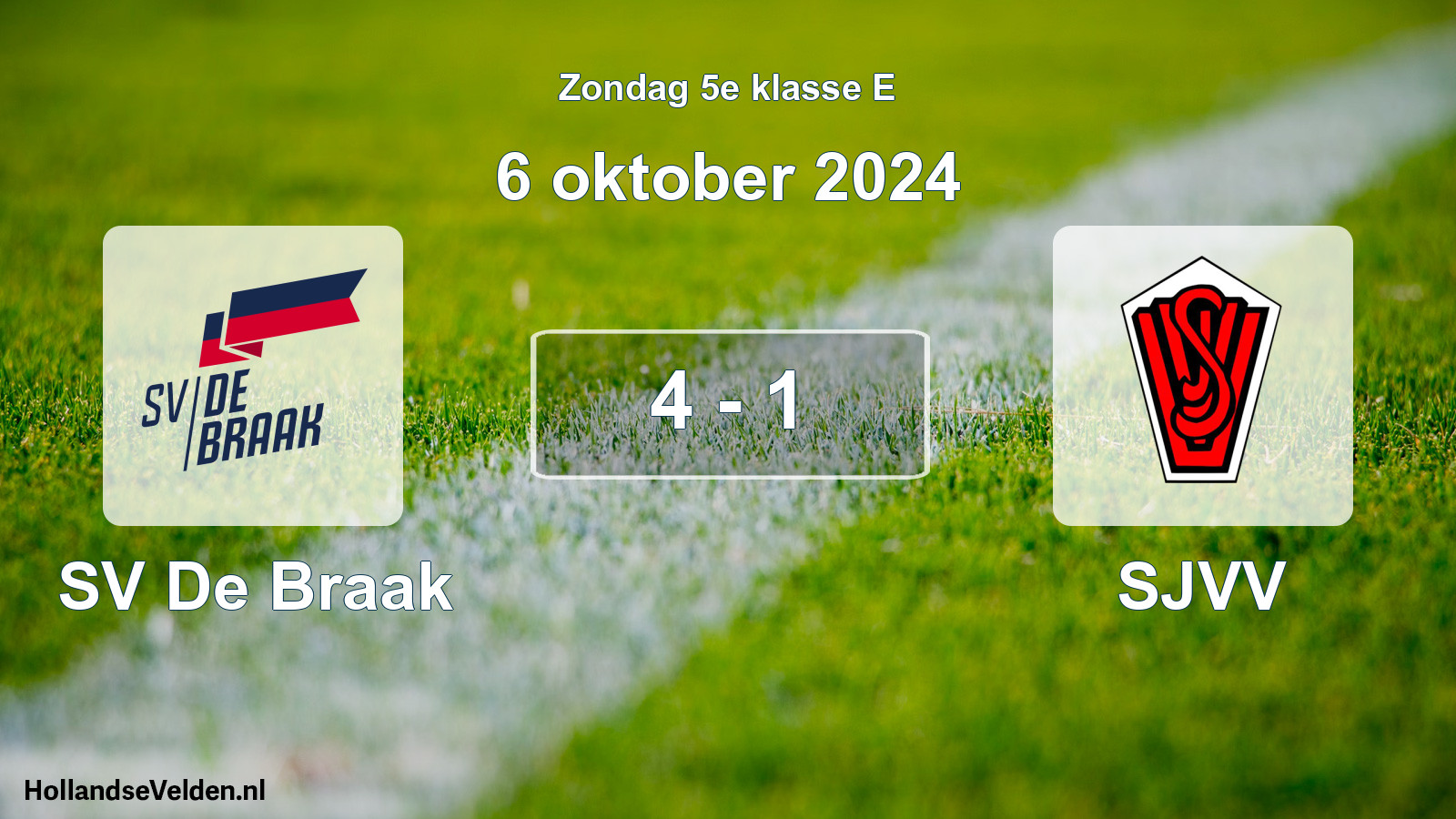 Total number of matches played: SV De Braak - SJVV 4 - 1 (6 October 2024)