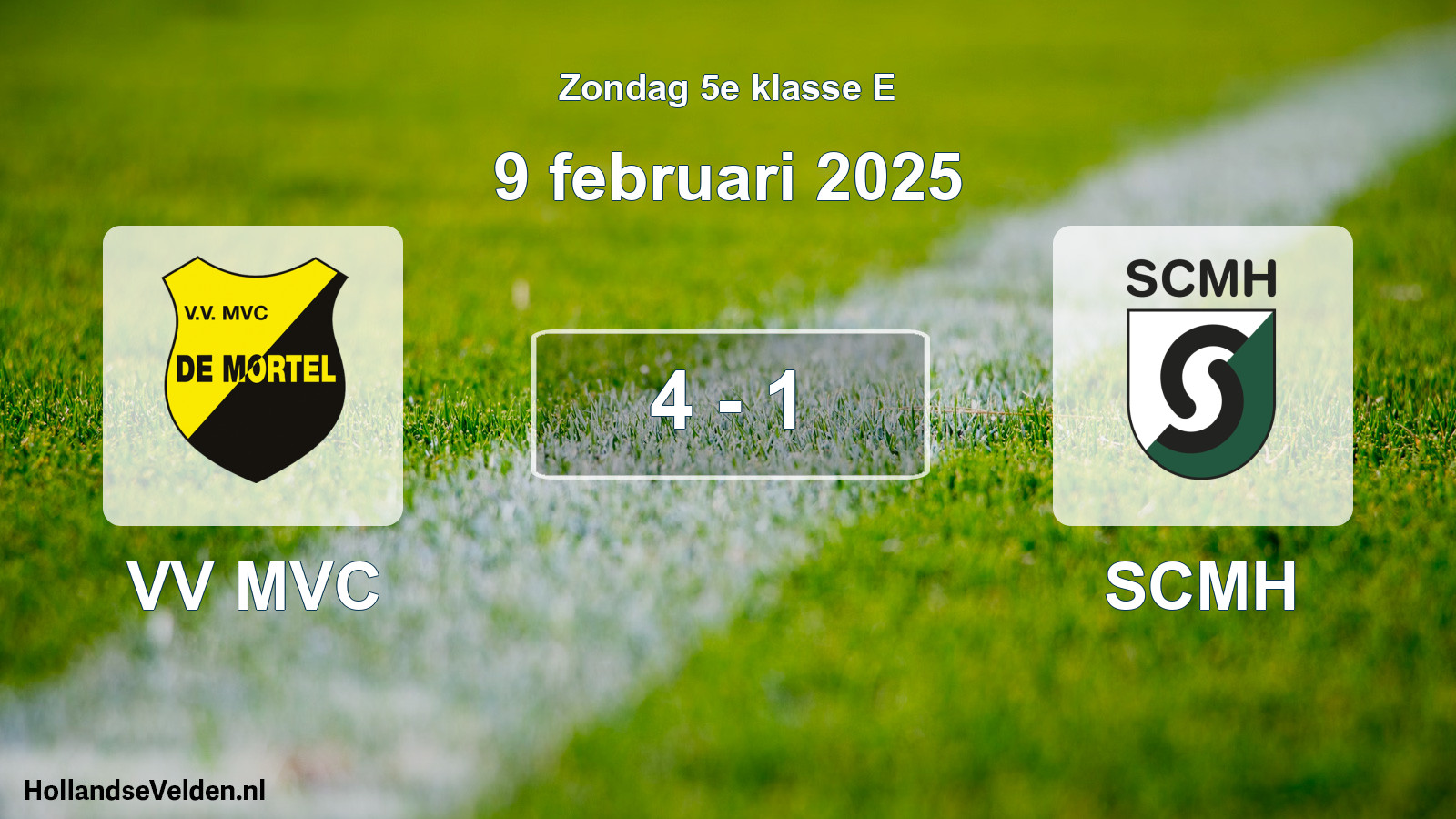 Total number of matches played: VV MVC - SCMH 4 - 1 (9 February 2025)