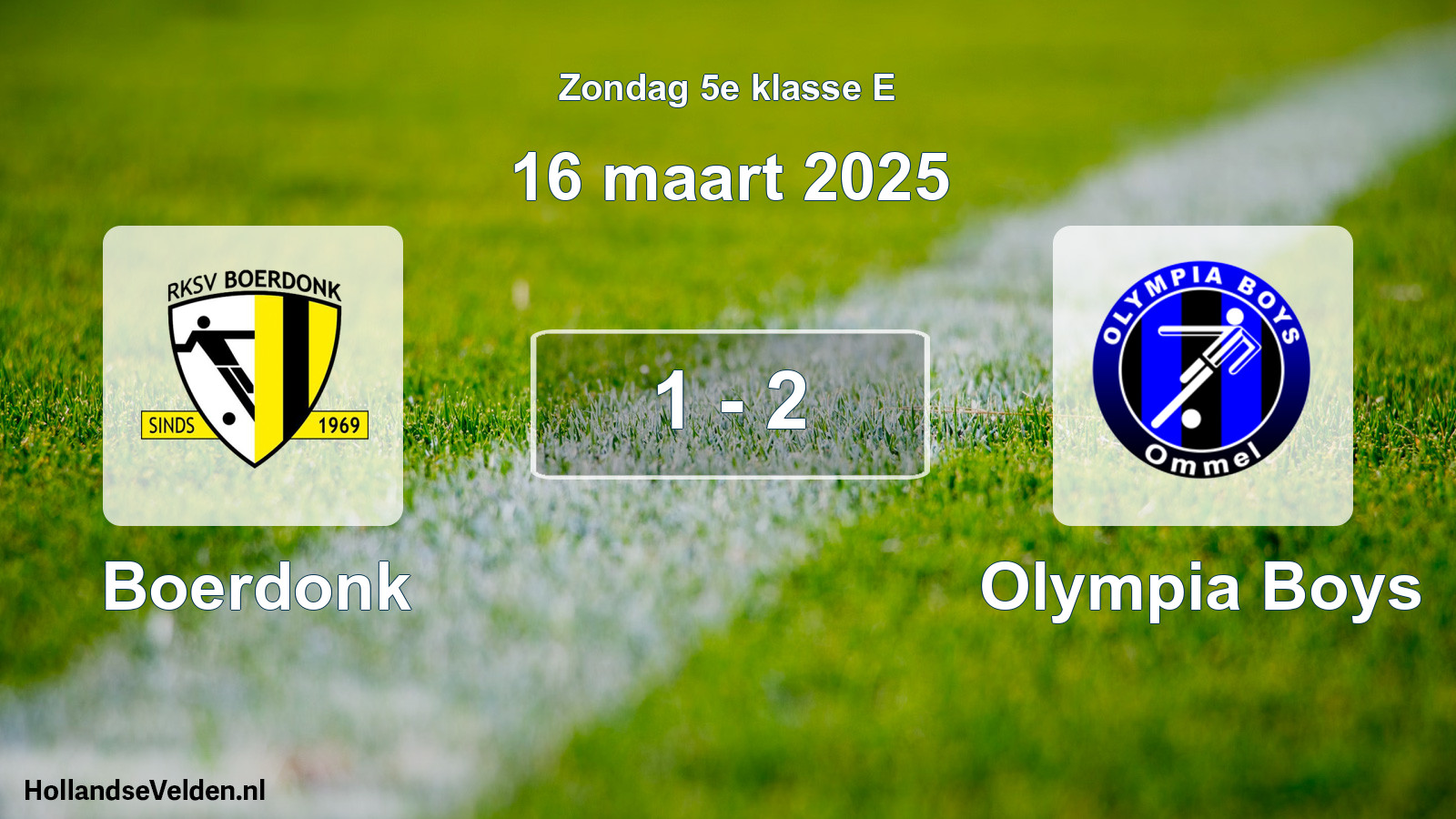 Total number of matches played: Boerdonk - Olympia Boys 1 - 2 (16 March 2025)