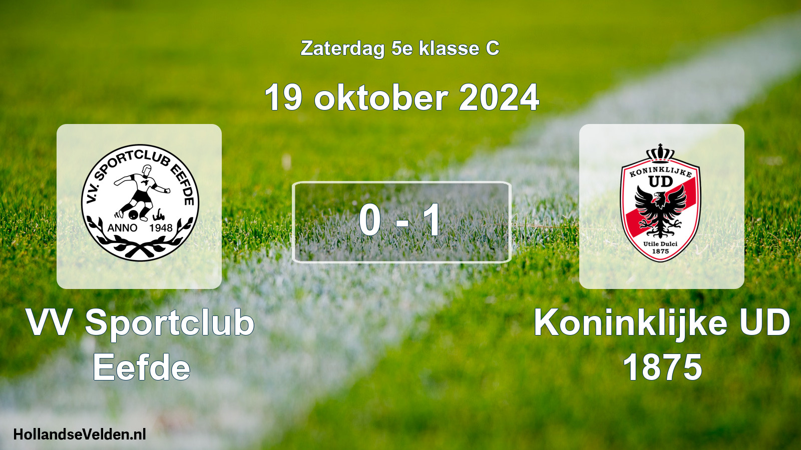 Total number of matches played: VV Sportclub Eefde - Koninklijke UD 1875 0 - 1 (19 October 2024)