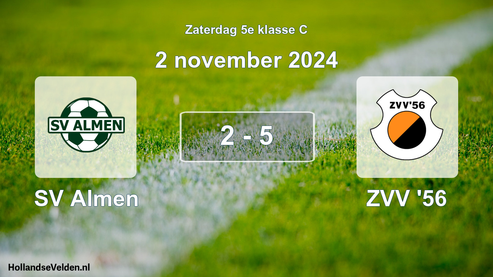 Total number of matches played: SV Almen - ZVV '56 2 - 5 (2 November 2024)
