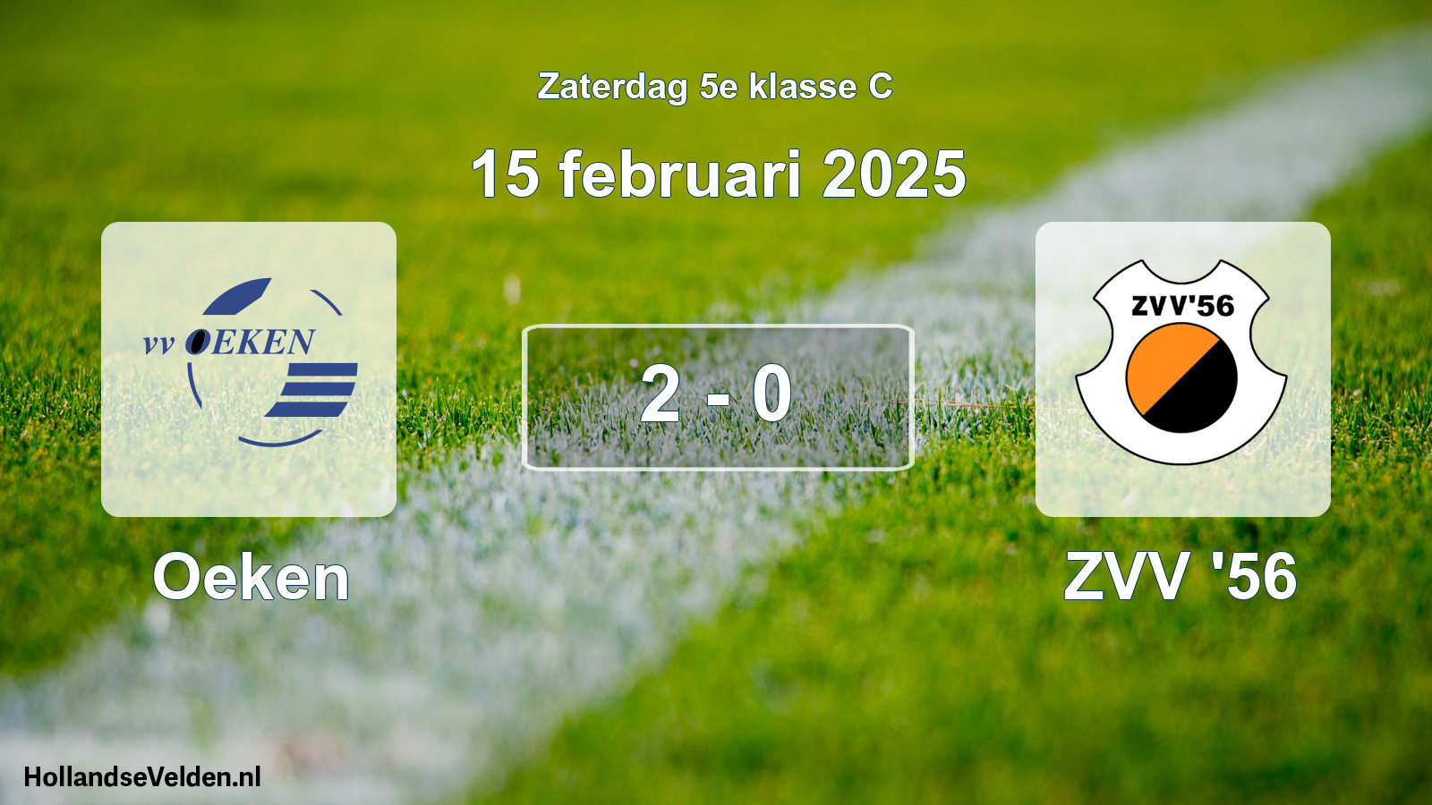 Total number of matches played: Oeken - ZVV '56 2 - 0 (15 February 2025)