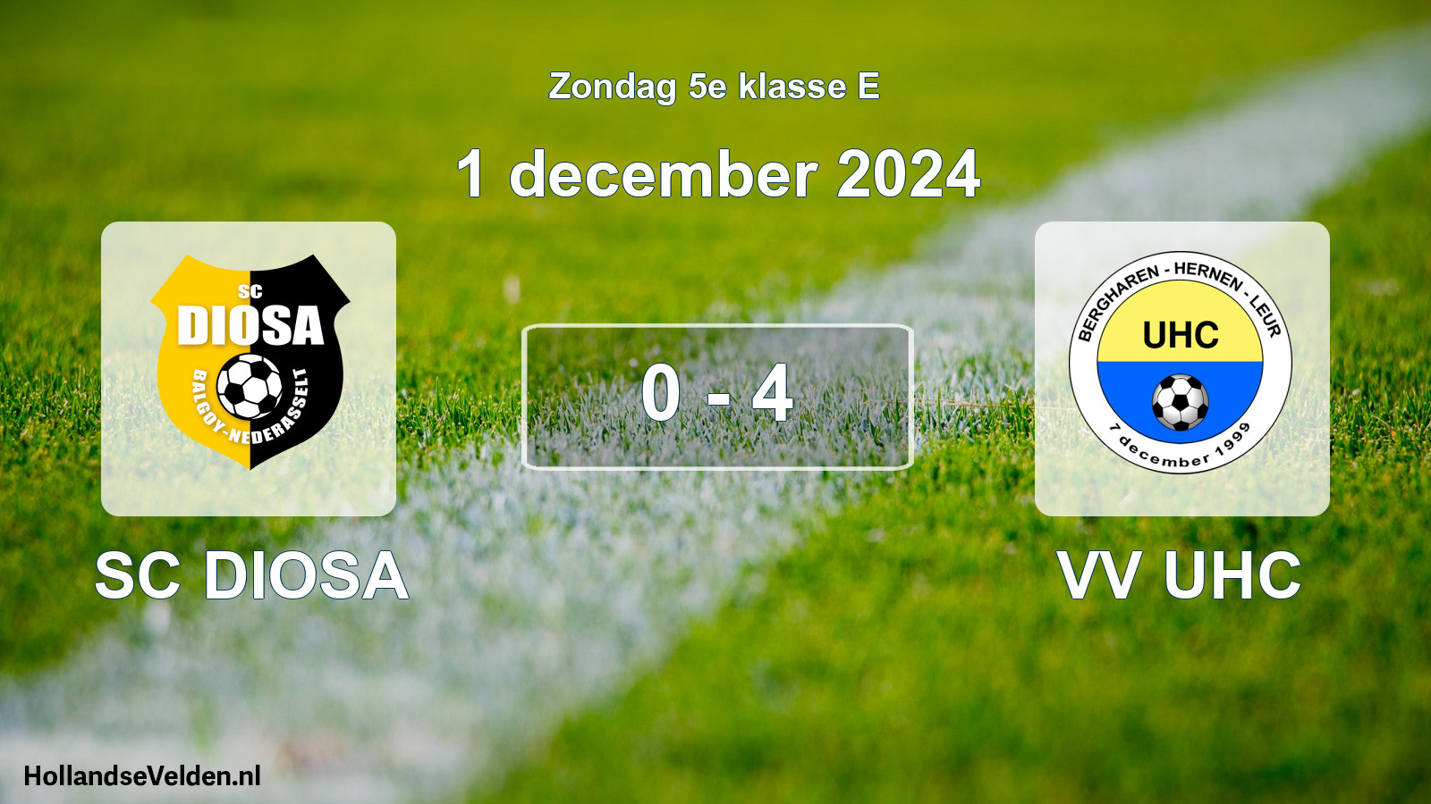 Total number of matches played: SC DIOSA - VV UHC 0 - 4 (1 December 2024)