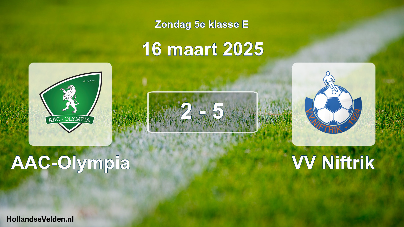 Total number of matches played: AAC-Olympia - VV Niftrik 2 - 5 (16 March 2025)