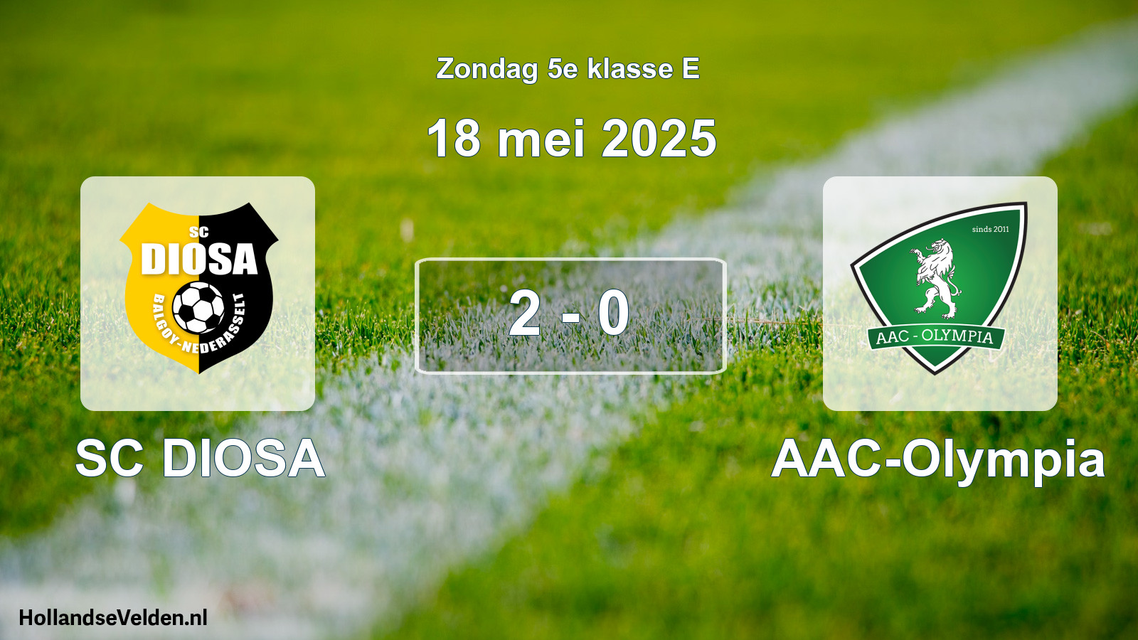 Total number of matches played: SC DIOSA - AAC-Olympia 2 - 0 (18 May 2025)