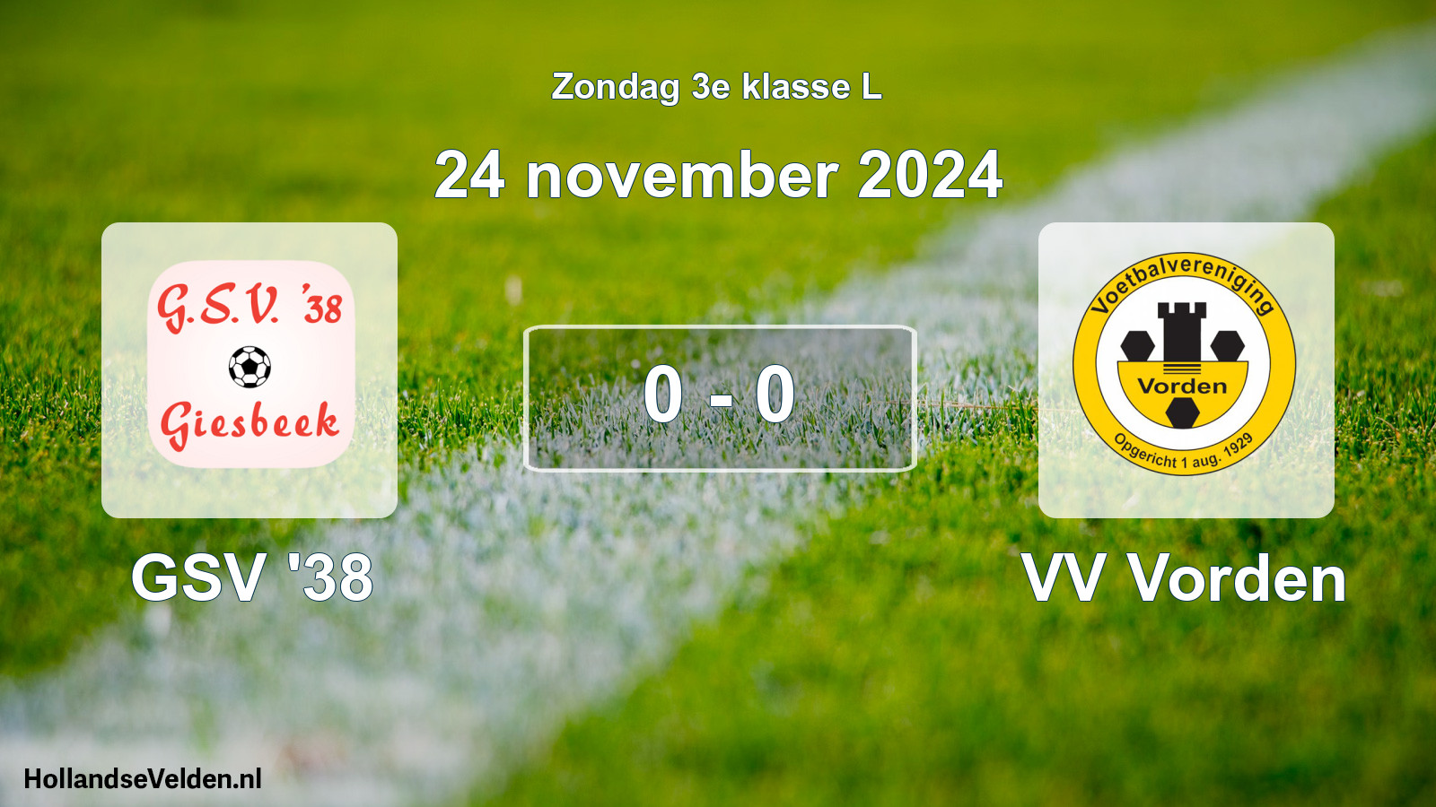 Total number of matches played: GSV '38 - VV Vorden 0 - 0 (24 November 2024)