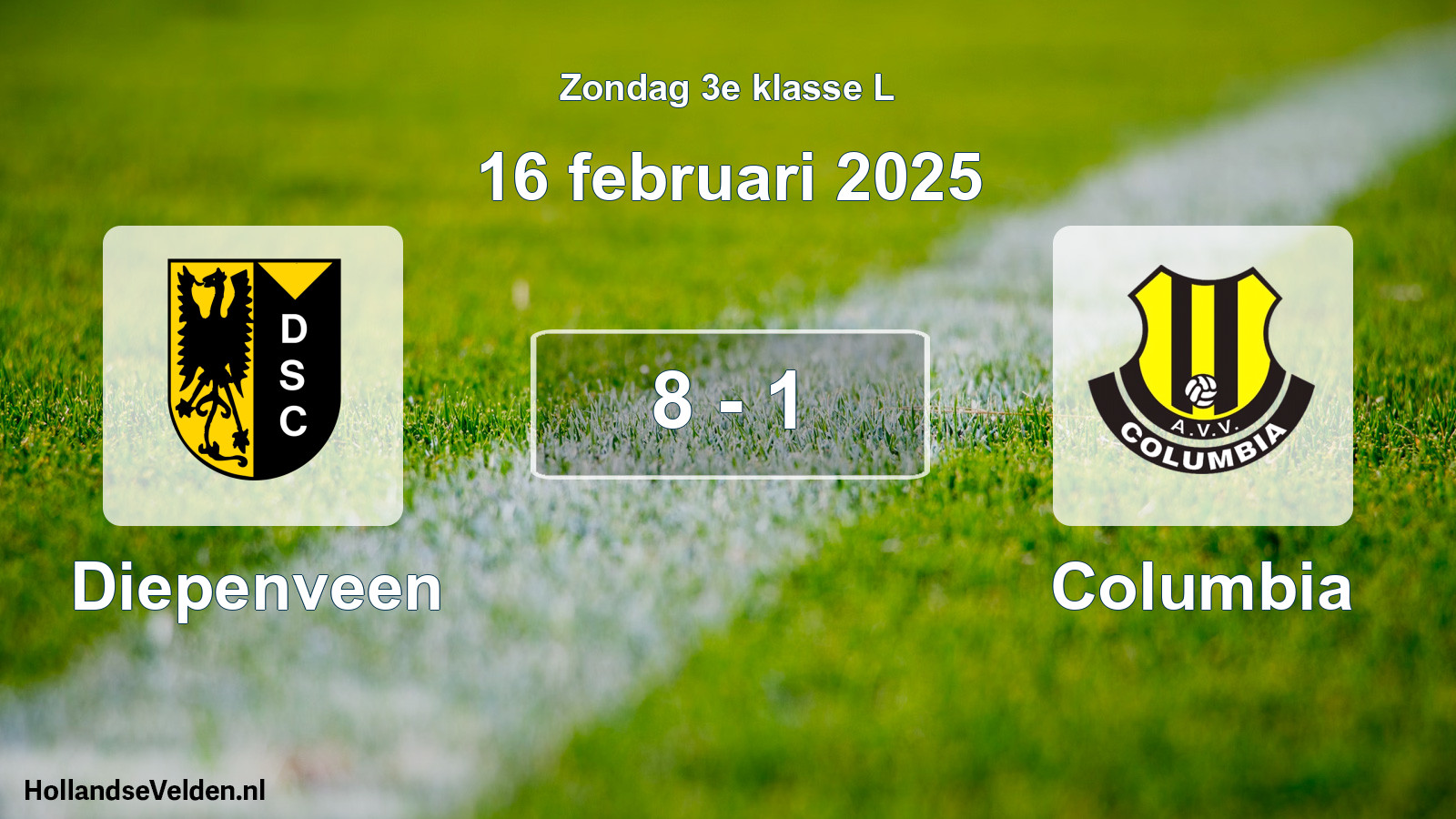 Total number of matches played: Diepenveen - Columbia 8 - 1 (16 February 2025)