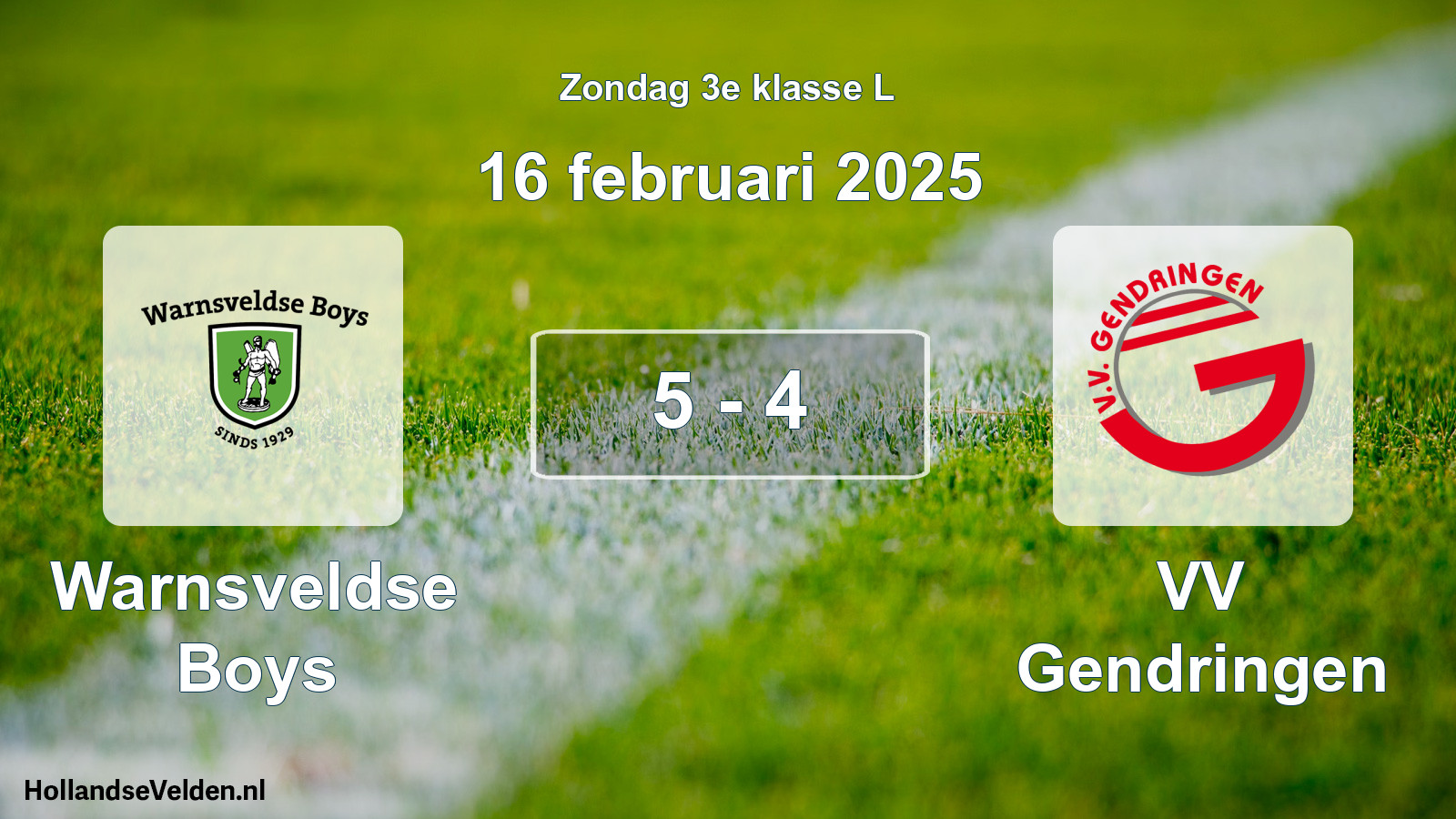 Total number of matches played: Warnsveldse Boys - VV Gendringen 5 - 4 (16 February 2025)