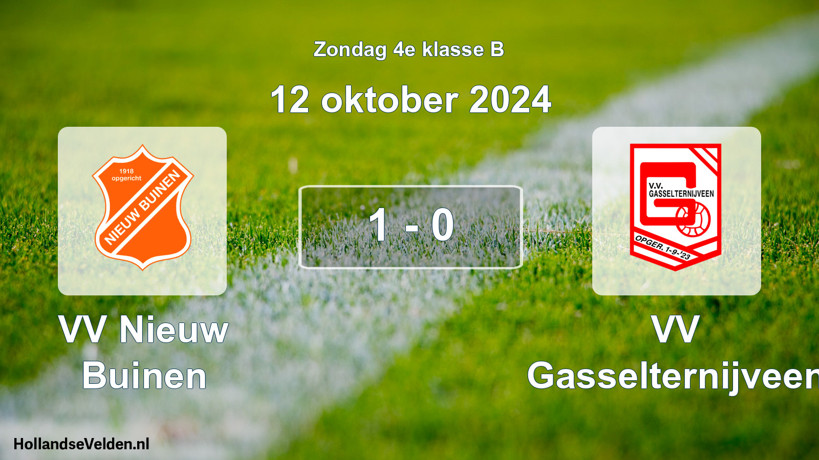 Total number of matches played: VV Nieuw Buinen - VV Gasselternijveen 1 - 0 (12 October 2024)