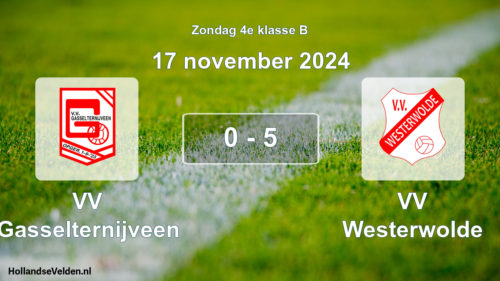 Total number of matches played: VV Gasselternijveen - VV Westerwolde 0 - 5 (17 November 2024)