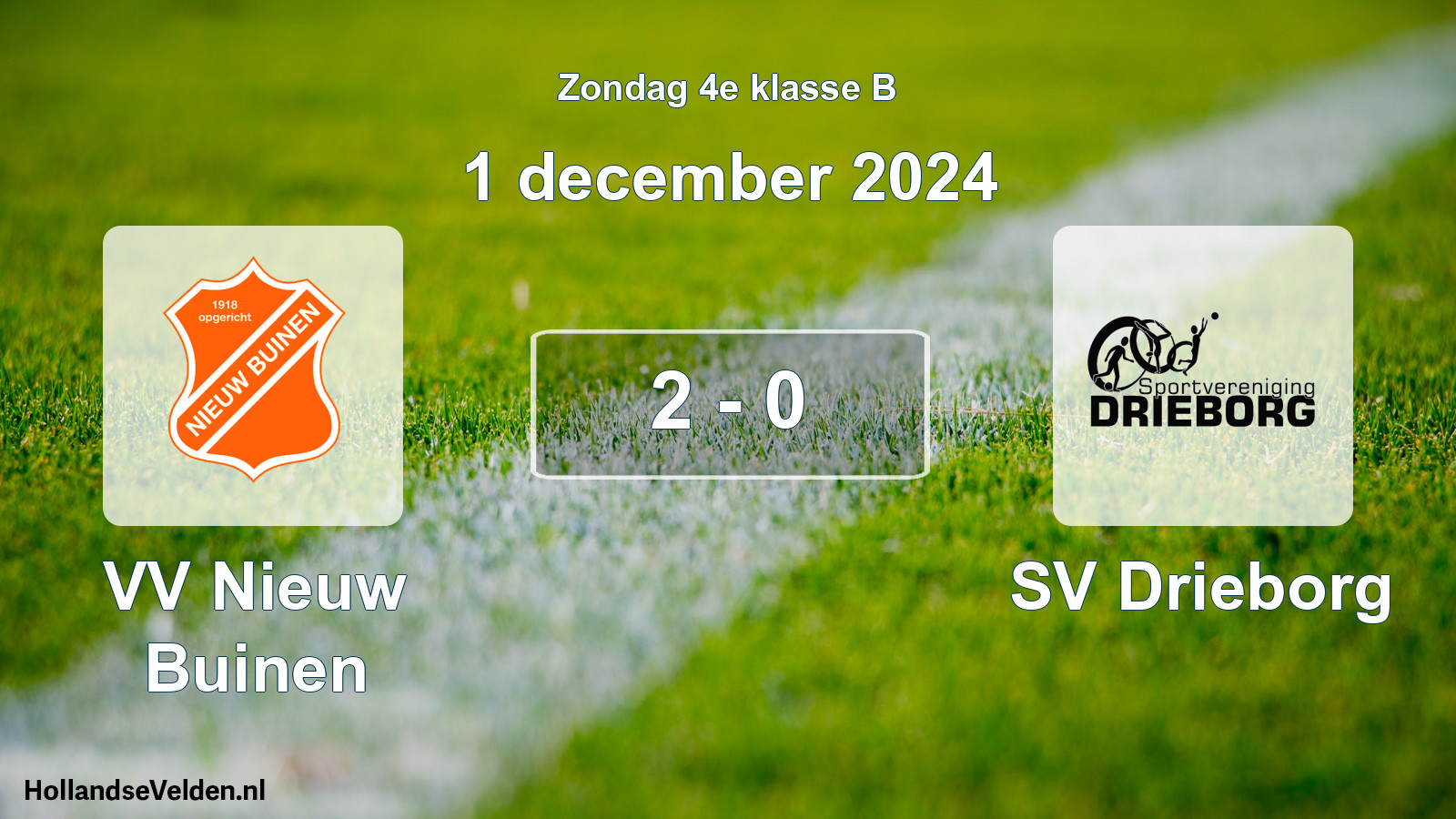 Total number of matches played: VV Nieuw Buinen - SV Drieborg 2 - 0 (1 December 2024)