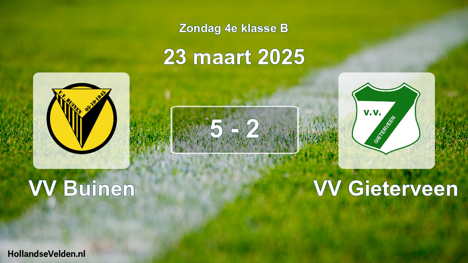 Total number of matches played: VV Buinen - VV Gieterveen 5 - 2 (23 March 2025)