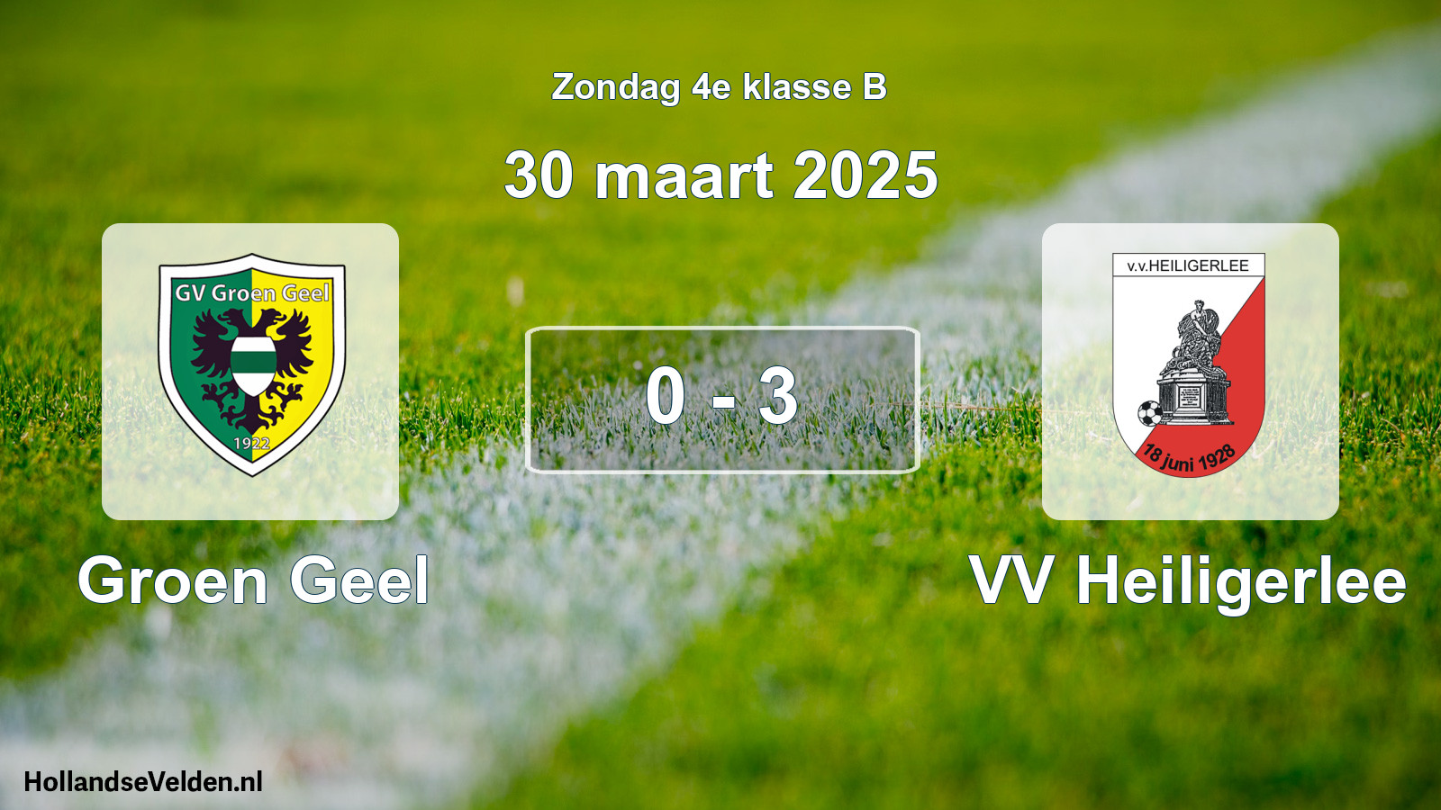 Total number of matches played: Groen Geel - VV Heiligerlee 0 - 3 (30 March 2025)