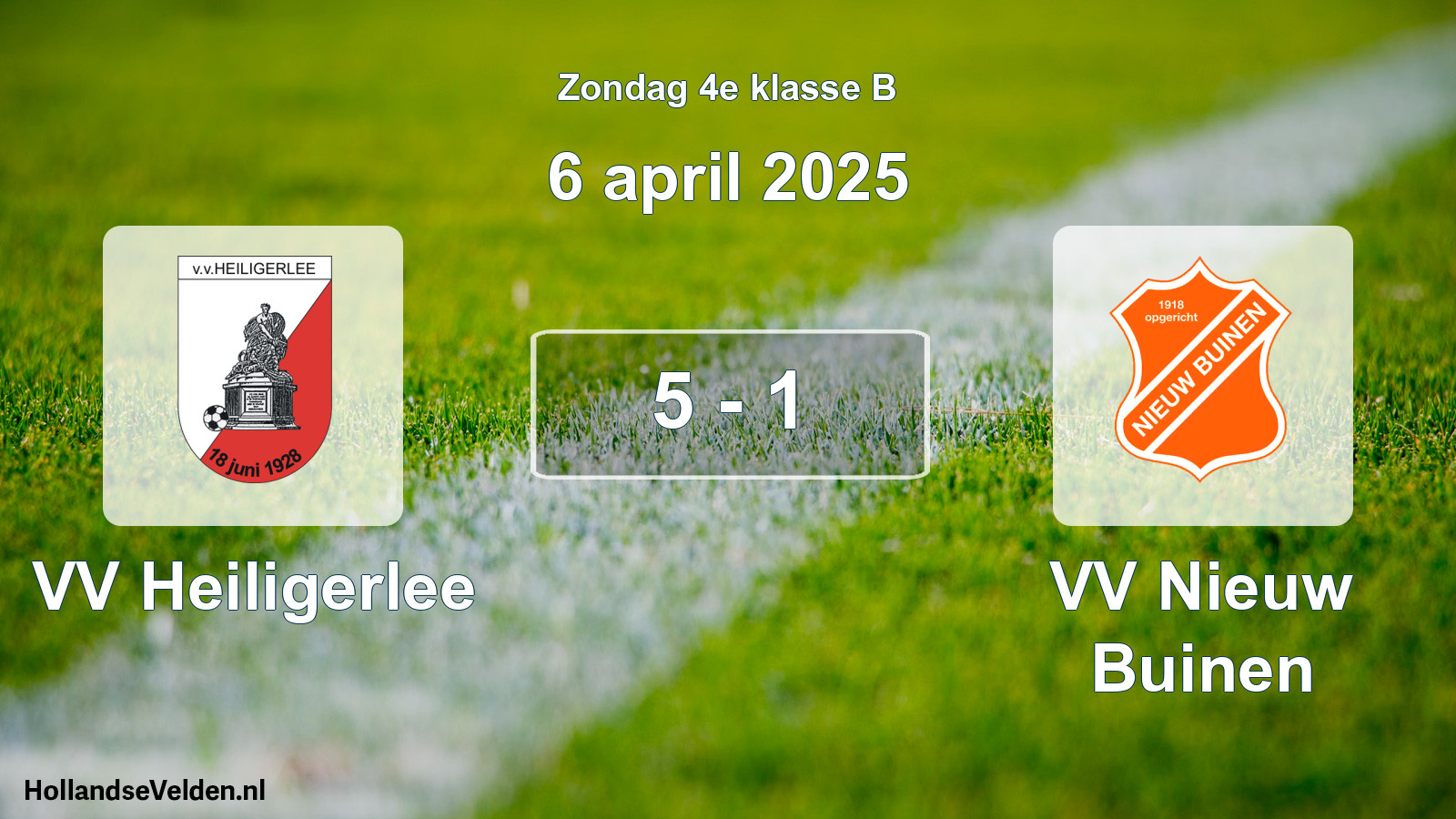 Total number of matches played: VV Heiligerlee - VV Nieuw Buinen 5 - 1 (6 April 2025)