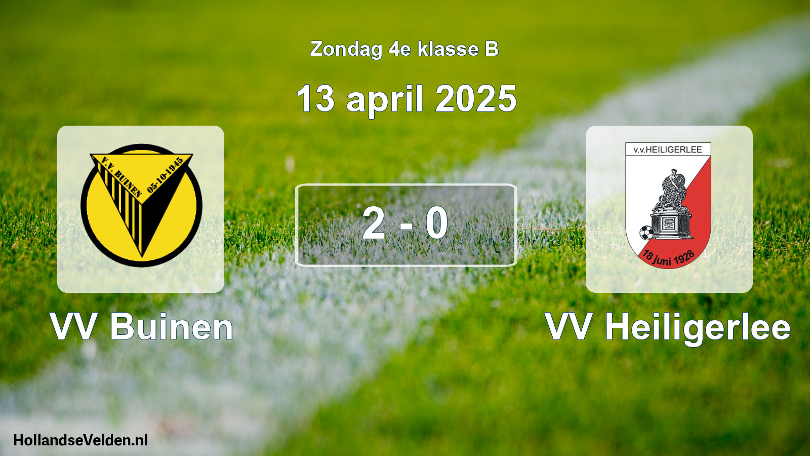 Total number of matches played: VV Buinen - VV Heiligerlee 2 - 0 (13 April 2025)