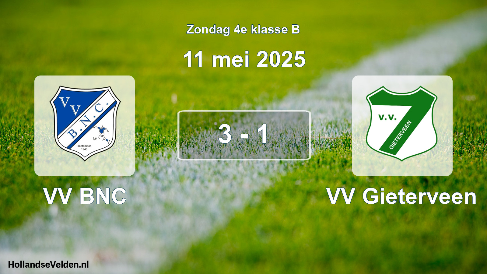 Total number of matches played: VV BNC - VV Gieterveen 3 - 1 (11 May 2025)