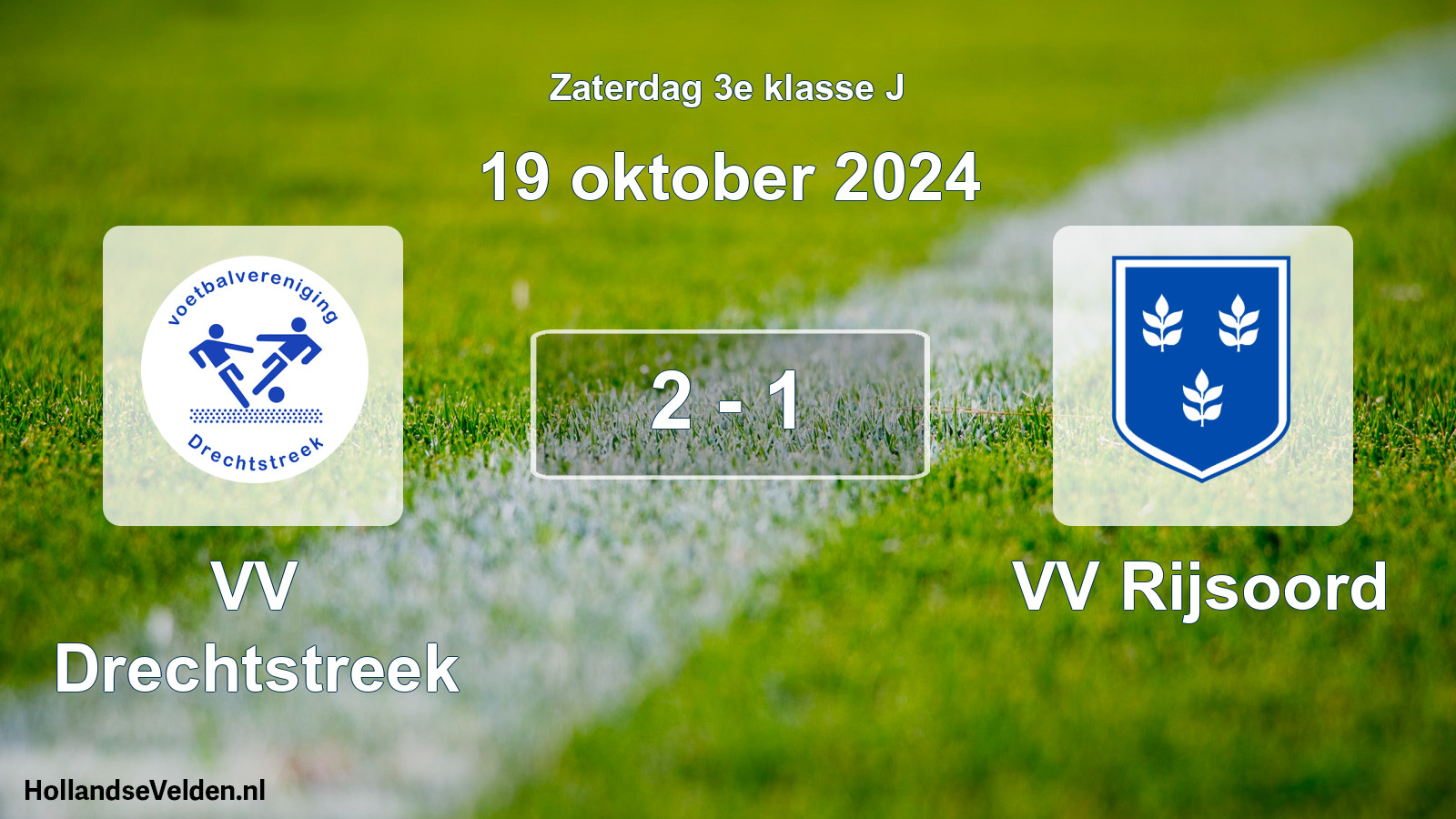 Total number of matches played: VV Drechtstreek - VV Rijsoord 2 - 1 (19 October 2024)