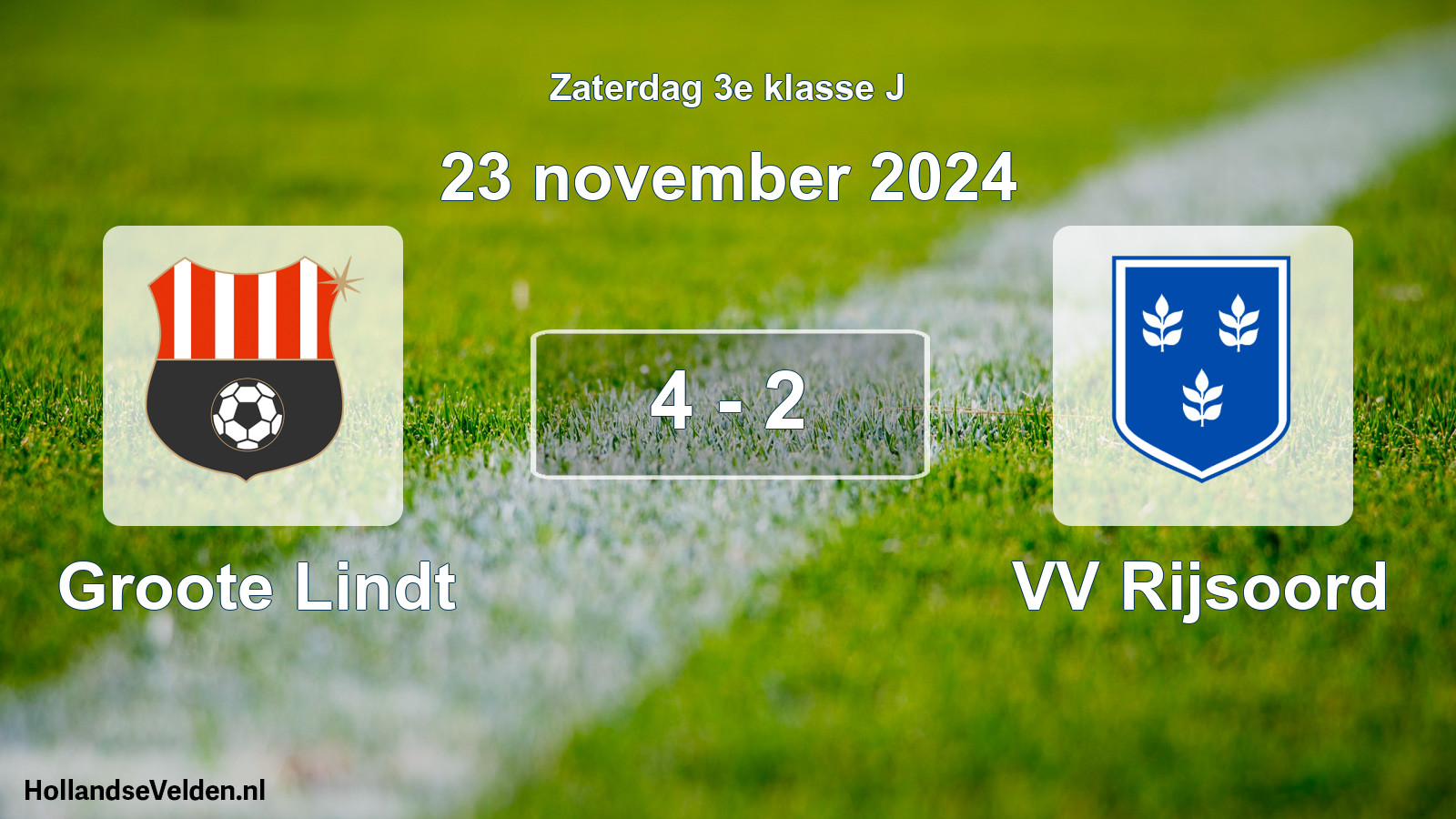 Total number of matches played: Groote Lindt - VV Rijsoord 4 - 2 (23 November 2024)
