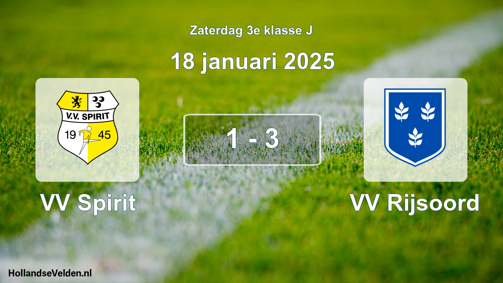 Total number of matches played: VV Spirit - VV Rijsoord 1 - 3 (18 January 2025)
