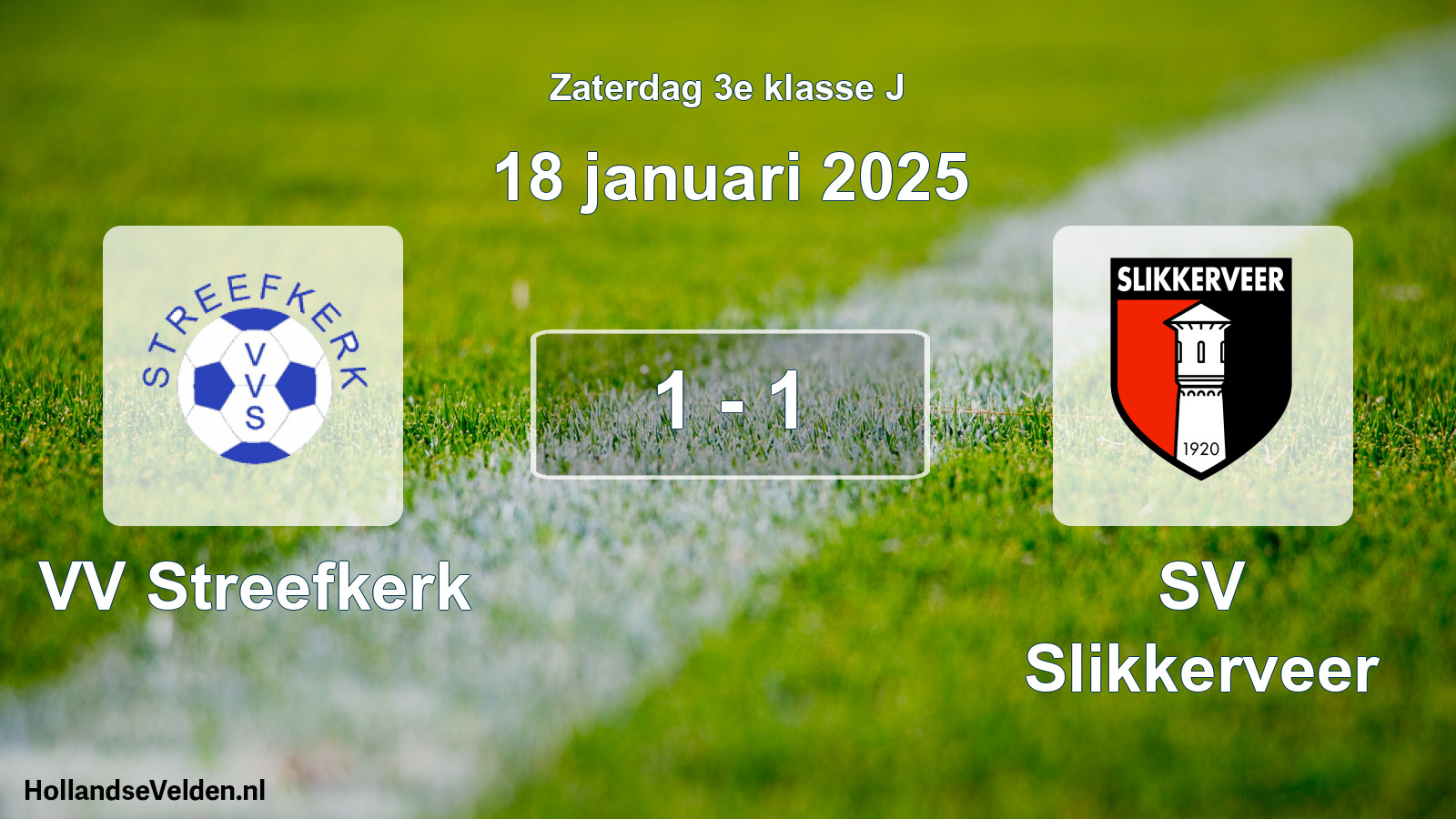 Total number of matches played: VV Streefkerk - SV Slikkerveer 1 - 1 (18 January 2025)