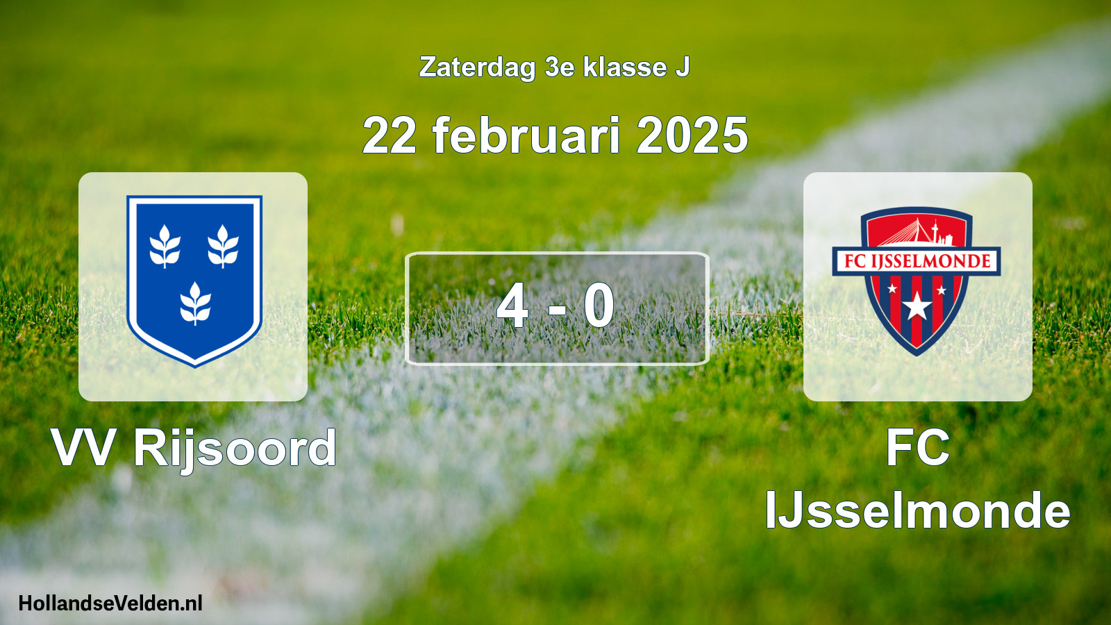 Total number of matches played: VV Rijsoord - FC IJsselmonde 4 - 0 (22 February 2025)