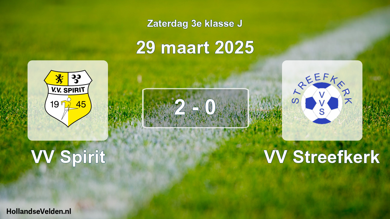 Total number of matches played: VV Spirit - VV Streefkerk 2 - 0 (29 March 2025)