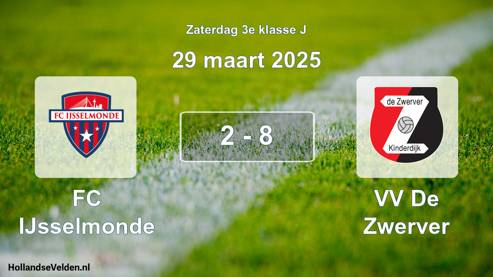 Total number of matches played: FC IJsselmonde - VV De Zwerver 2 - 8 (29 March 2025)