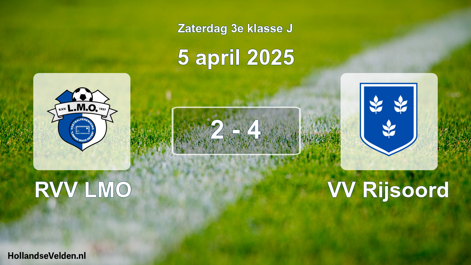 Total number of matches played: RVV LMO - VV Rijsoord 2 - 4 (5 April 2025)